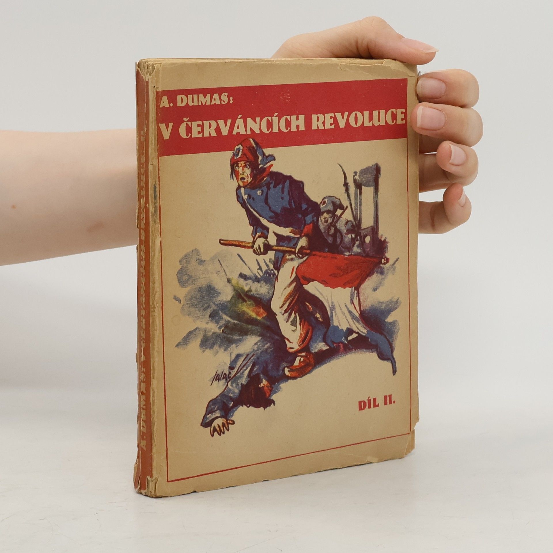 Alexandre Dumas der Ältere V červáncích revoluce 2. díl