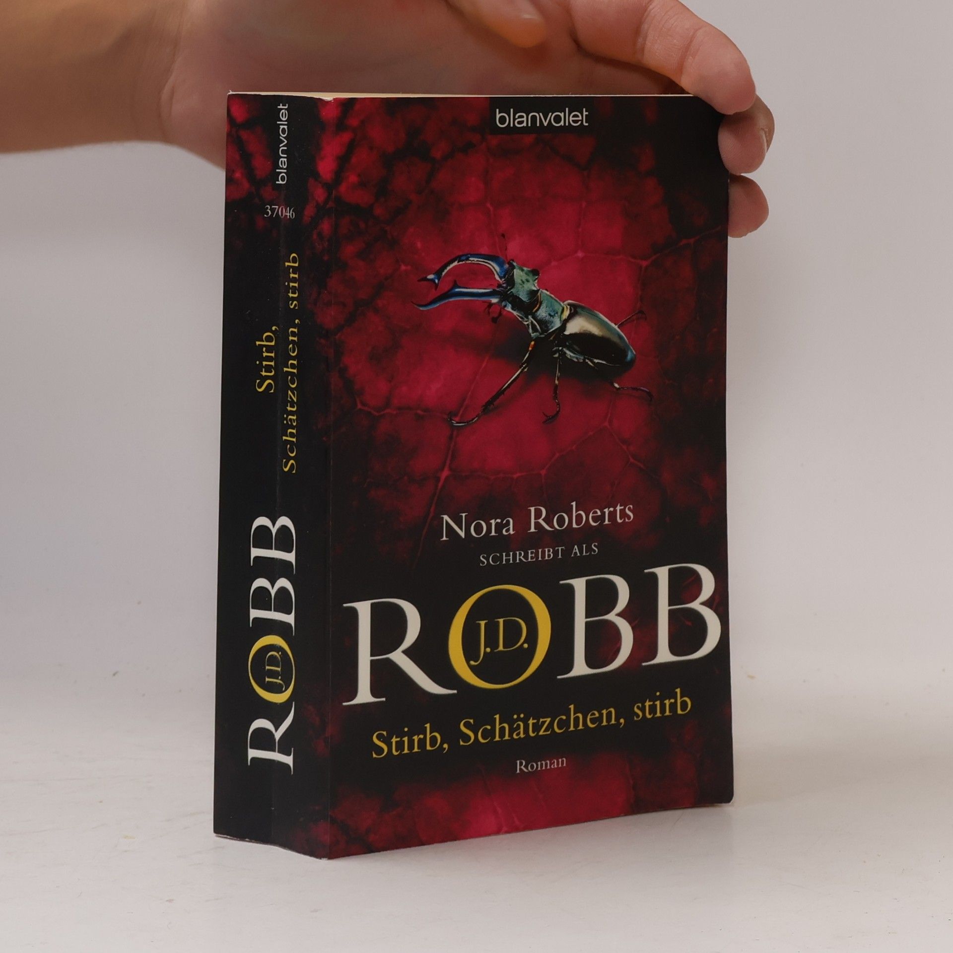 Nora Roberts Stirb, Schätzchen, stirb