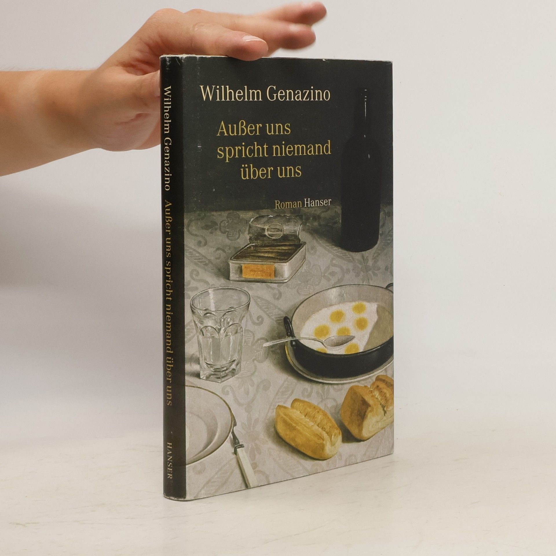 Wilhelm Genazino Außer uns spricht niemand über uns