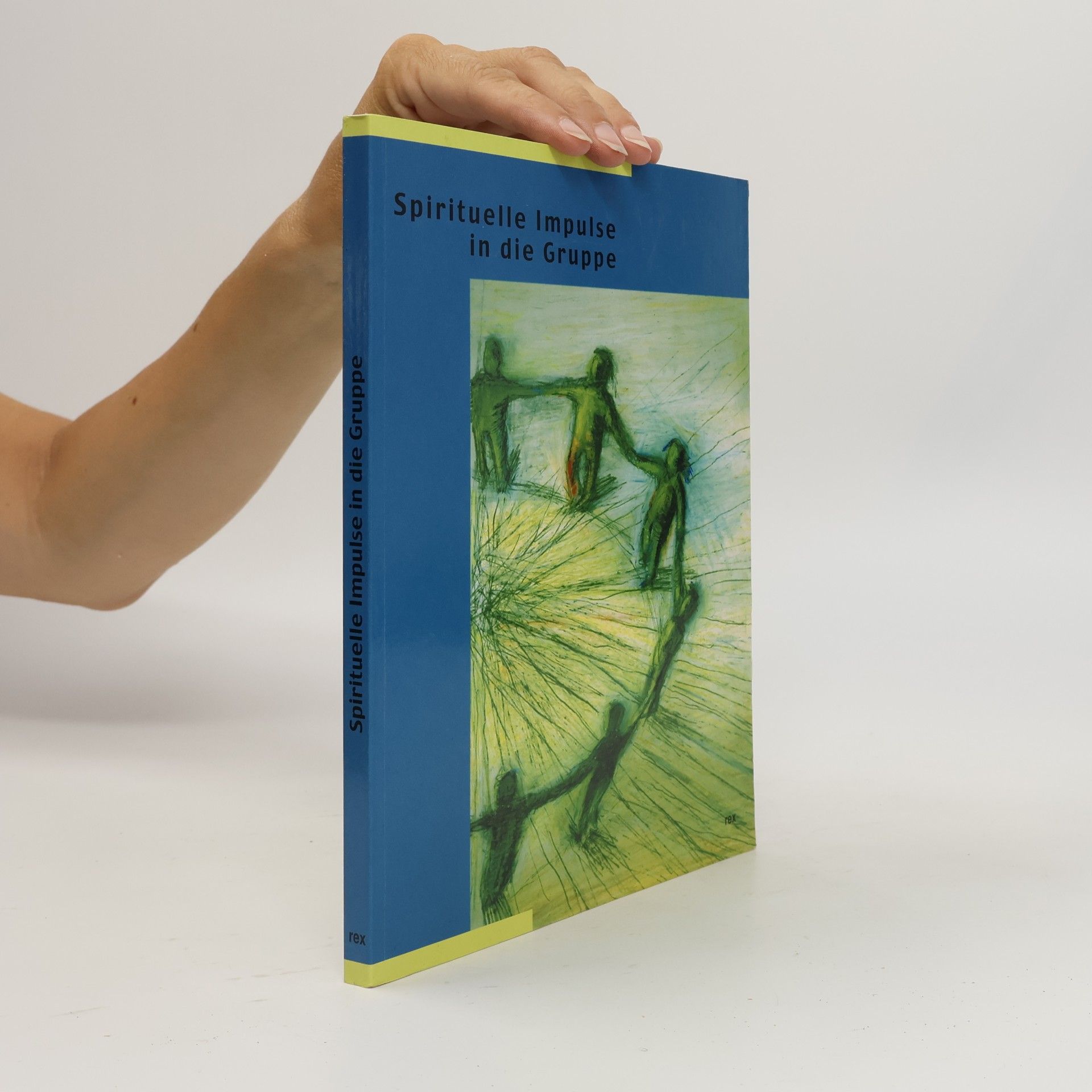 Spirituelle Impulse in die Gruppe