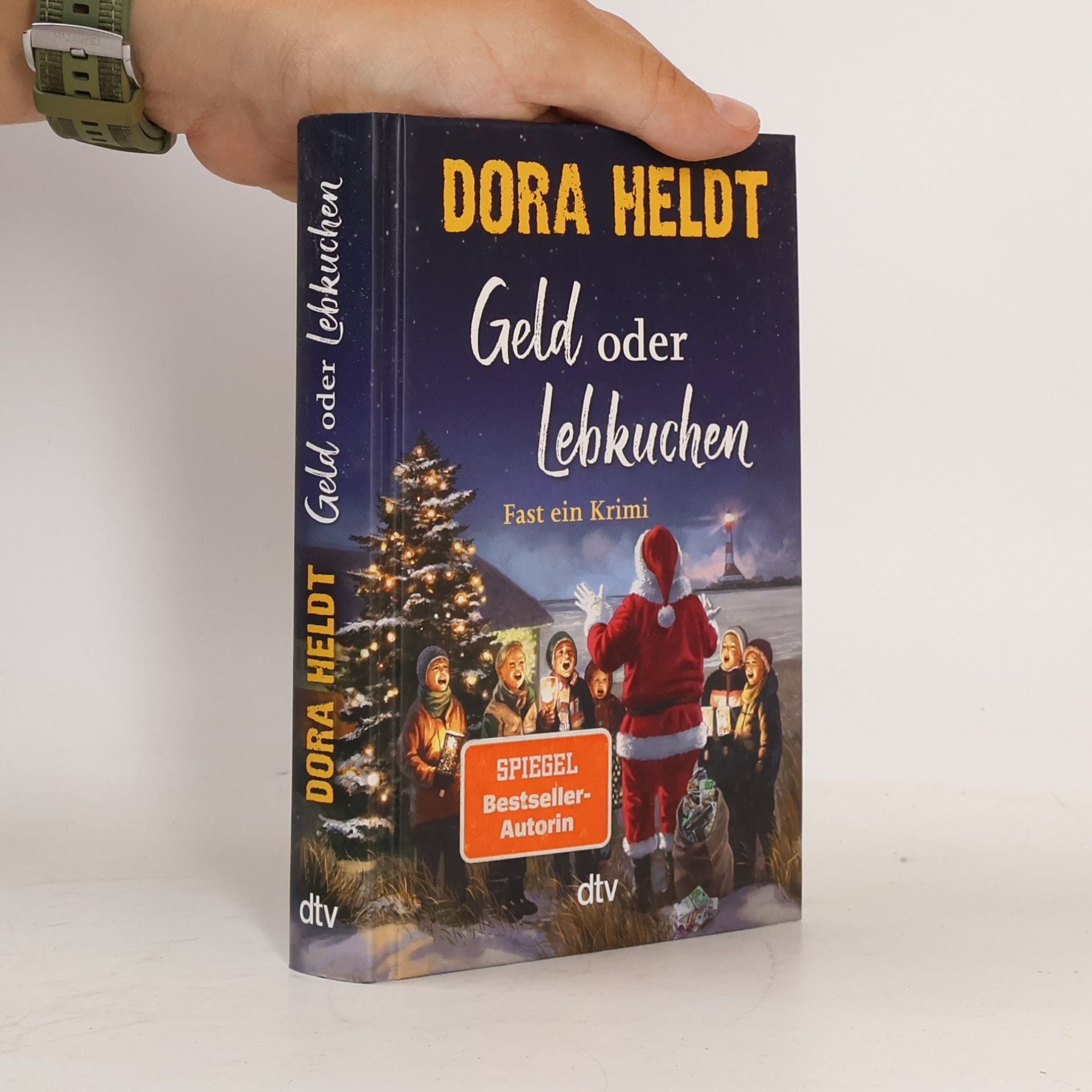 Dora Heldt Geld oder Lebkuchen