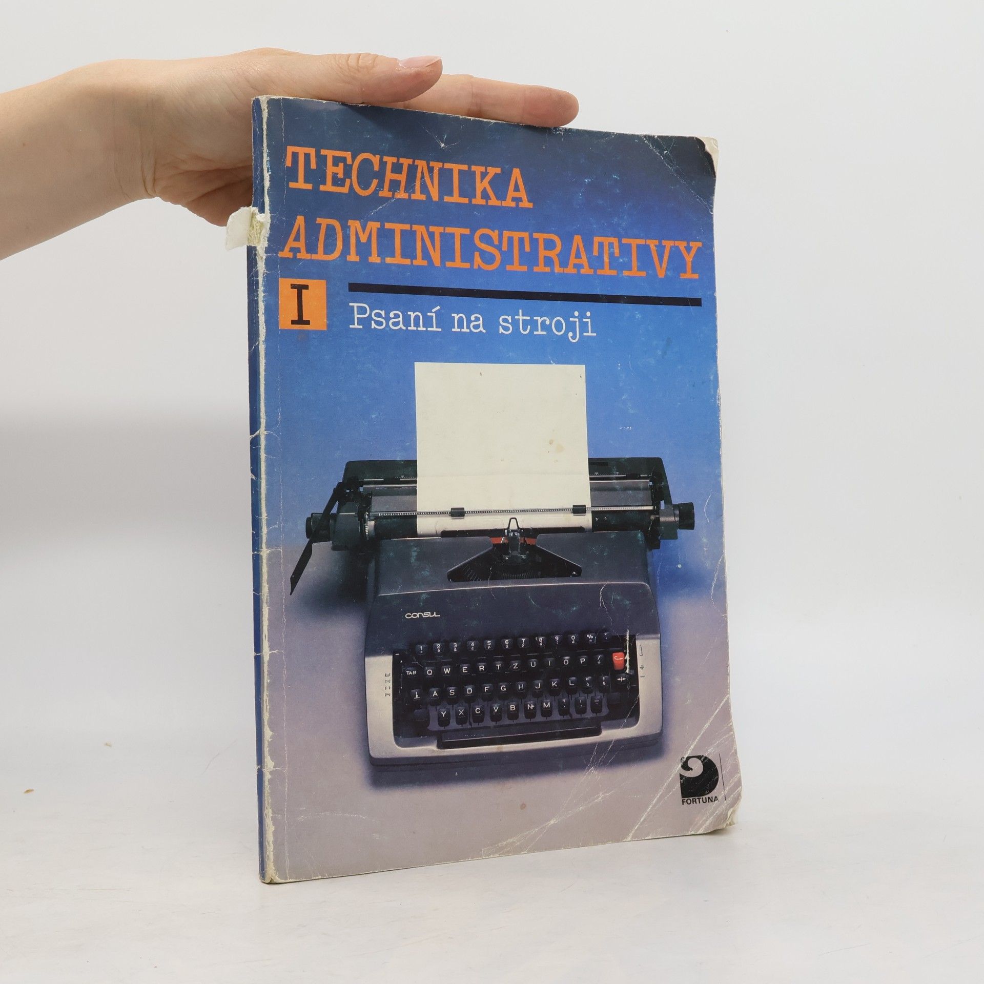 Preislerová Milada Technika administrativy 1 pro střední školy