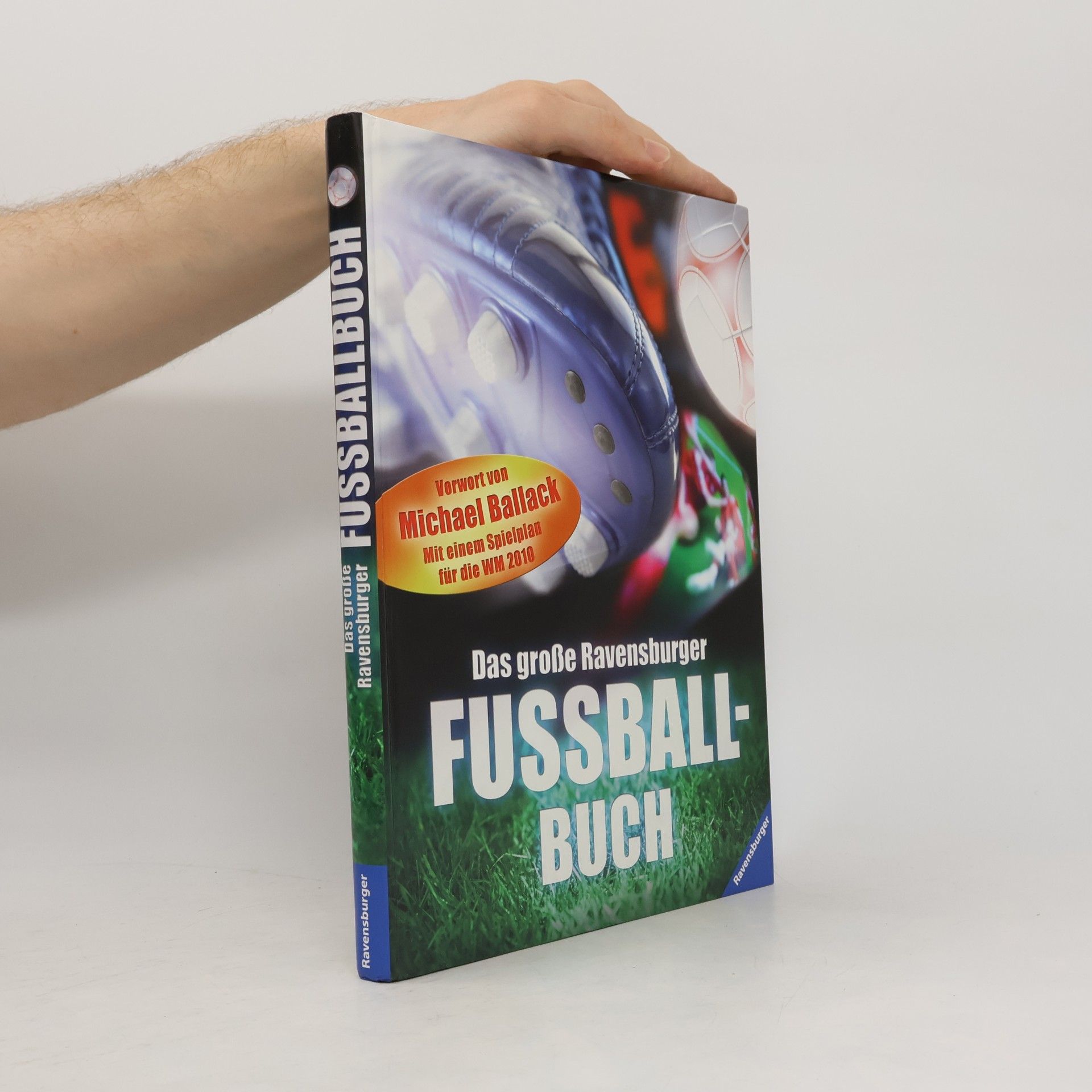 Stephan Faust Das große Ravensburger Fußballbuch