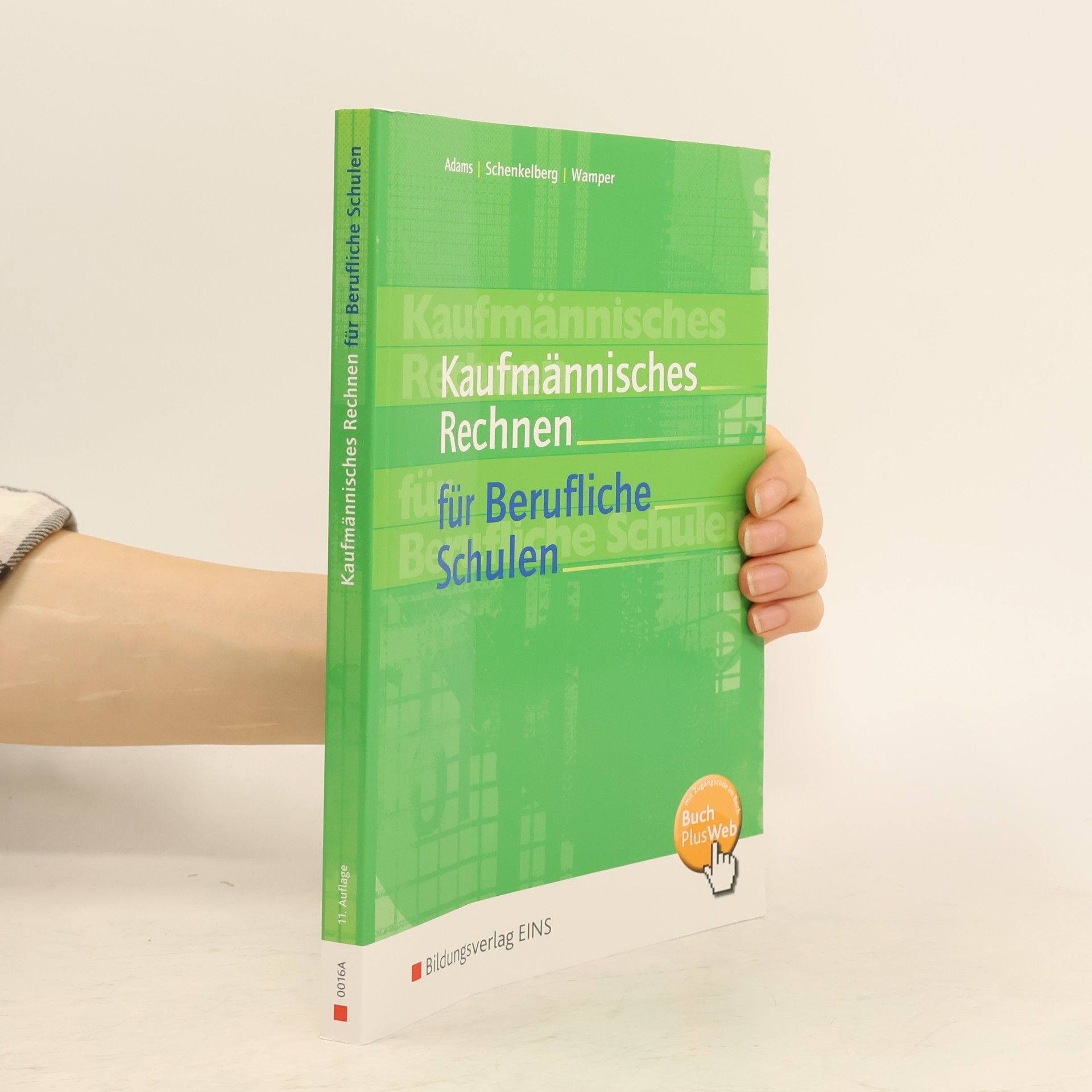 Kaufmännisches Rechnen für Berufliche Schulen