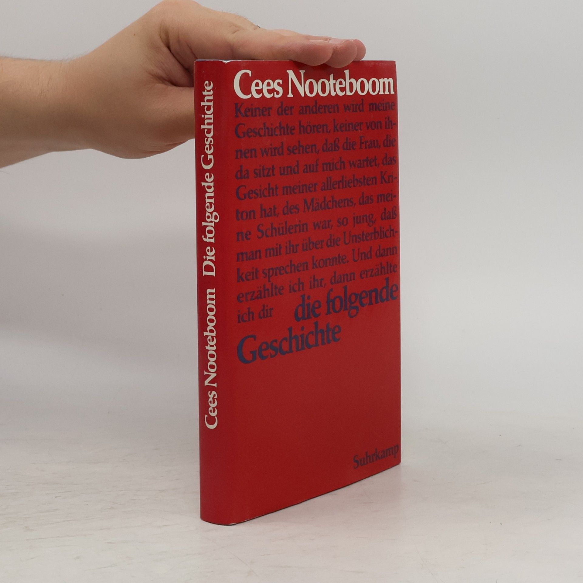 Cees Nooteboom Die folgende Geschichte