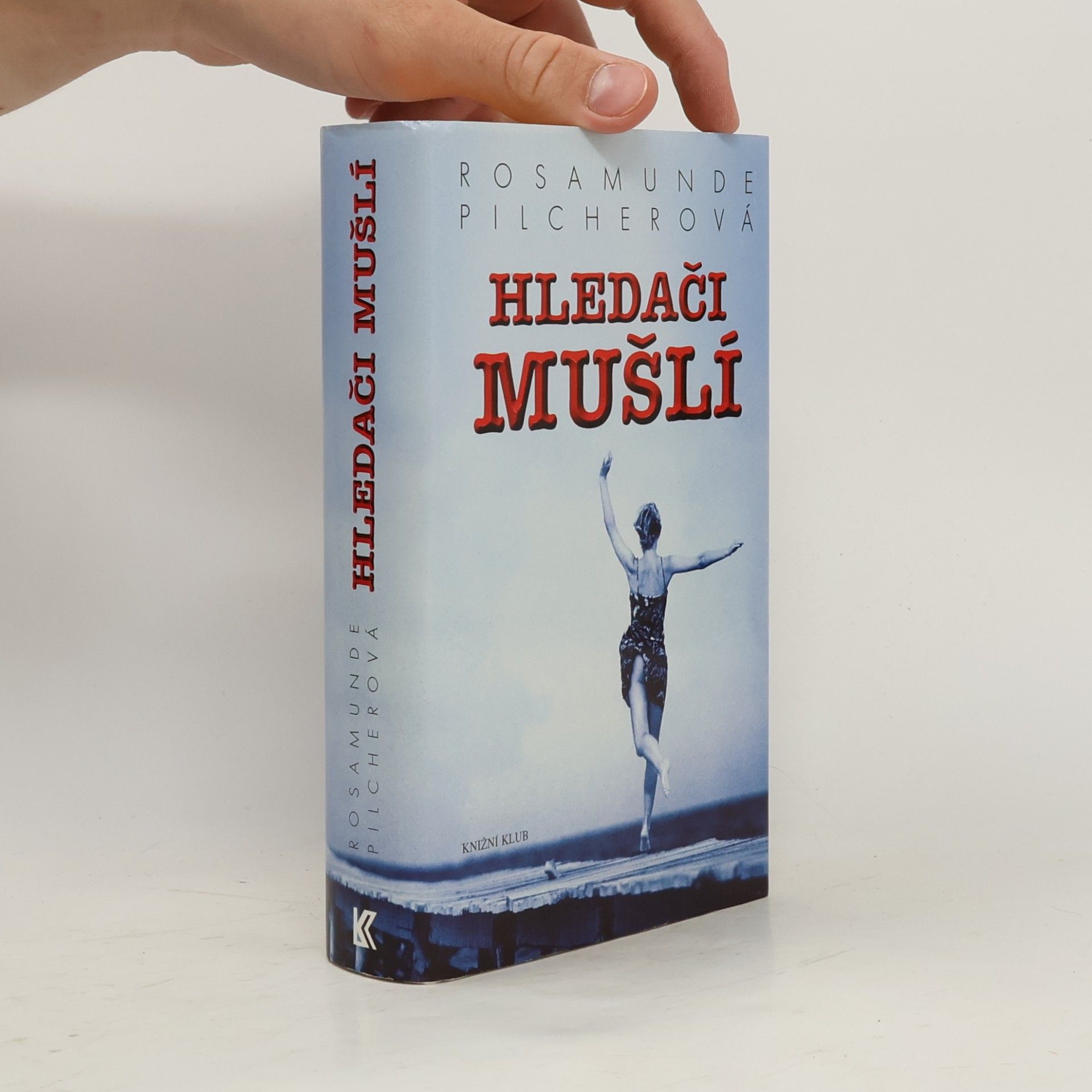 Rosamunde Pilcherová Hledači mušlí