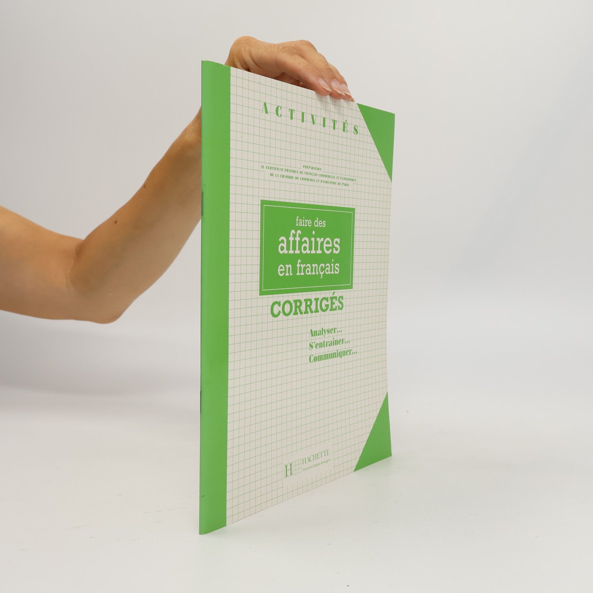 Faire des affaires en français, corrigés