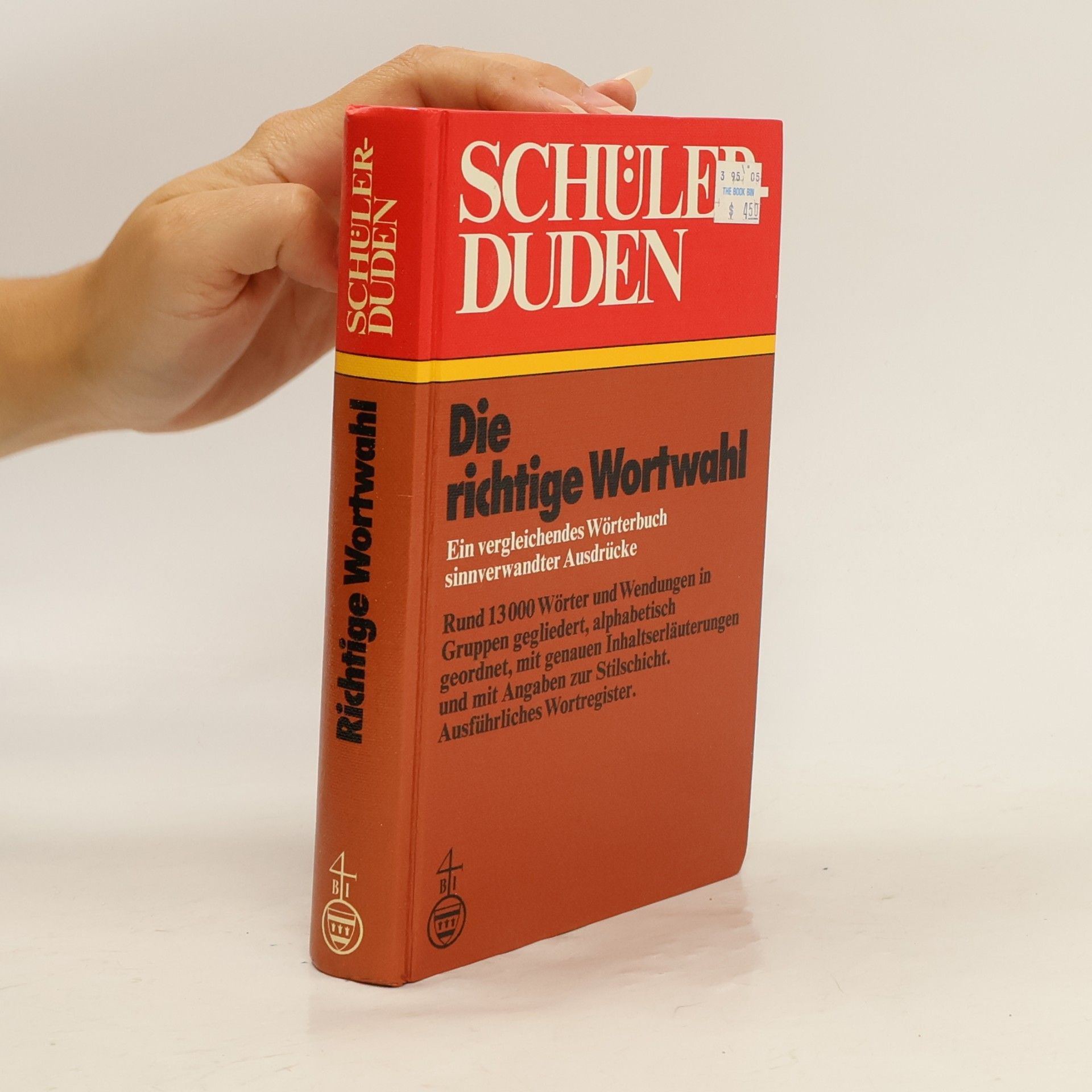 Schülerduden "Die richtige Wortwahl"