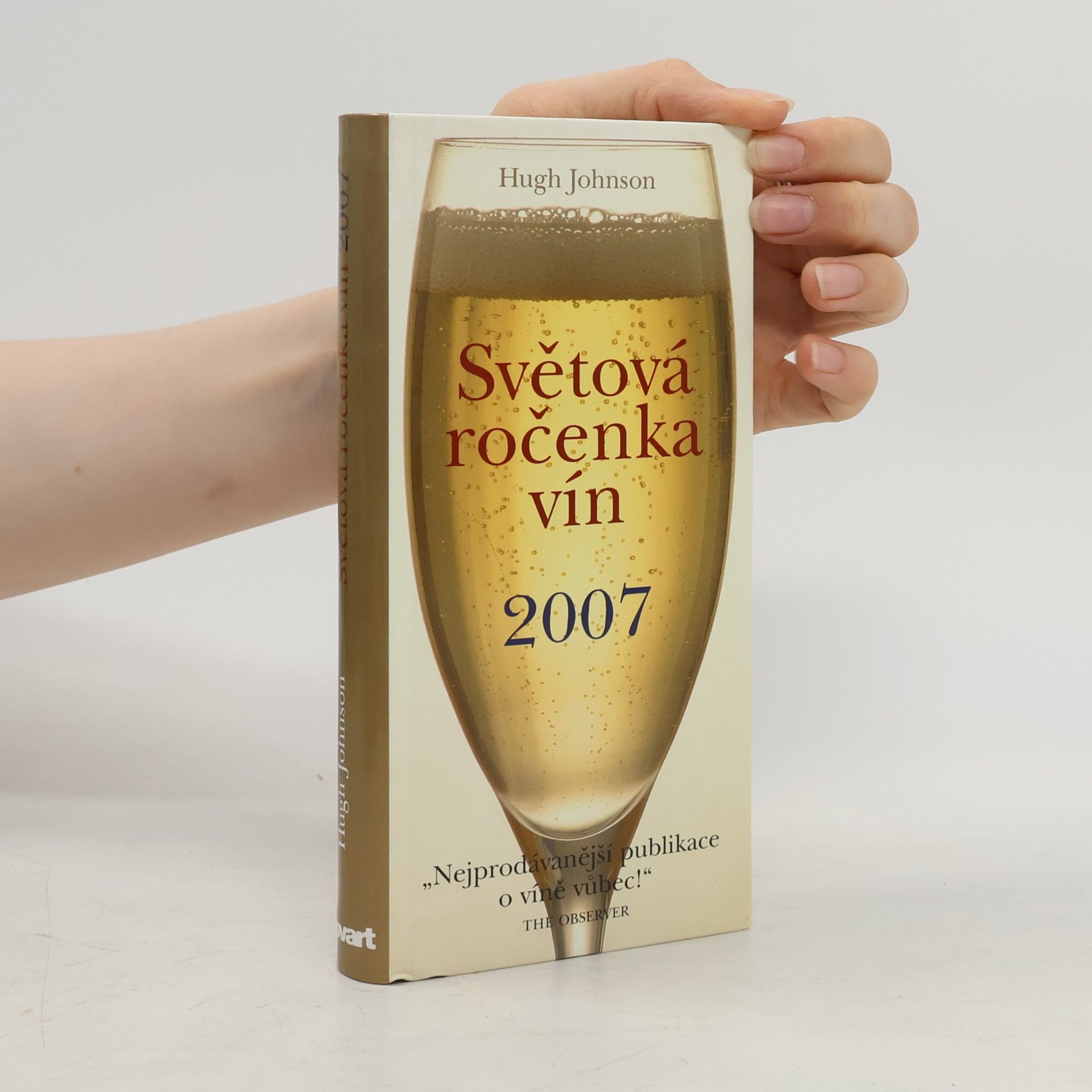 Hugh Johnson Světová ročenka vín 2007