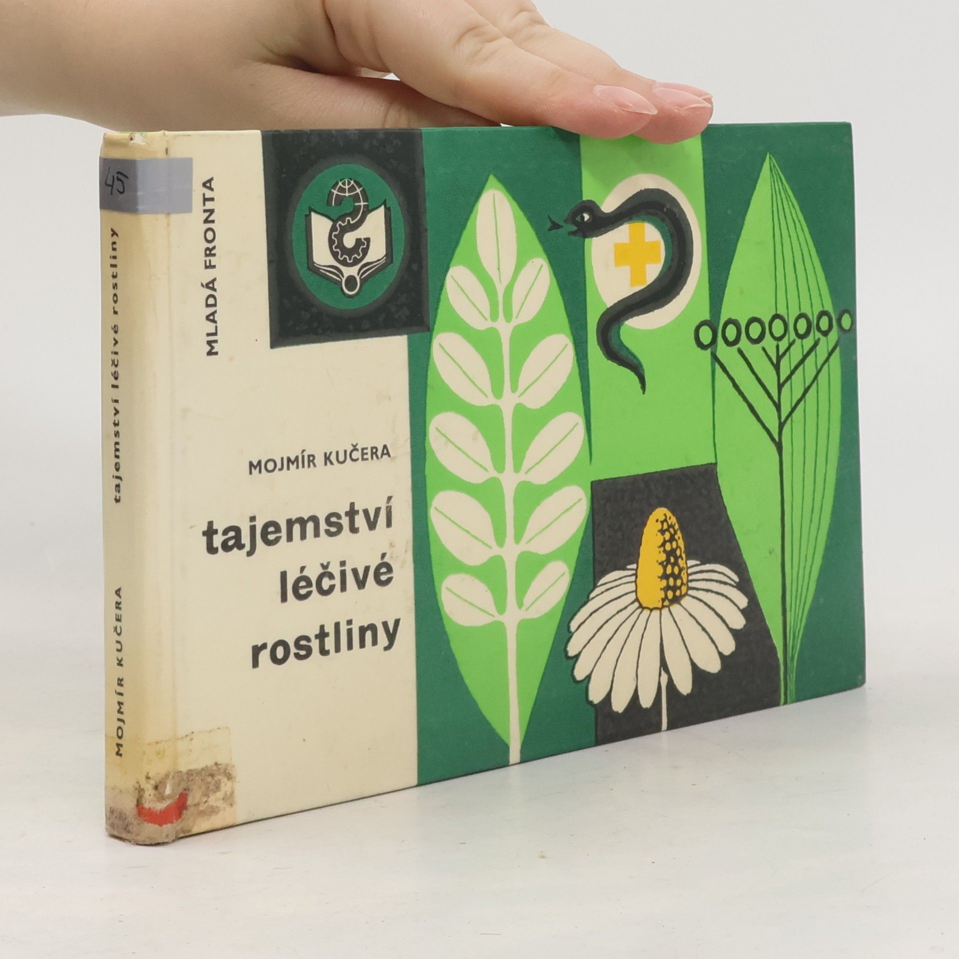 Mojmír Kučera Tajemství léčivé rostliny
