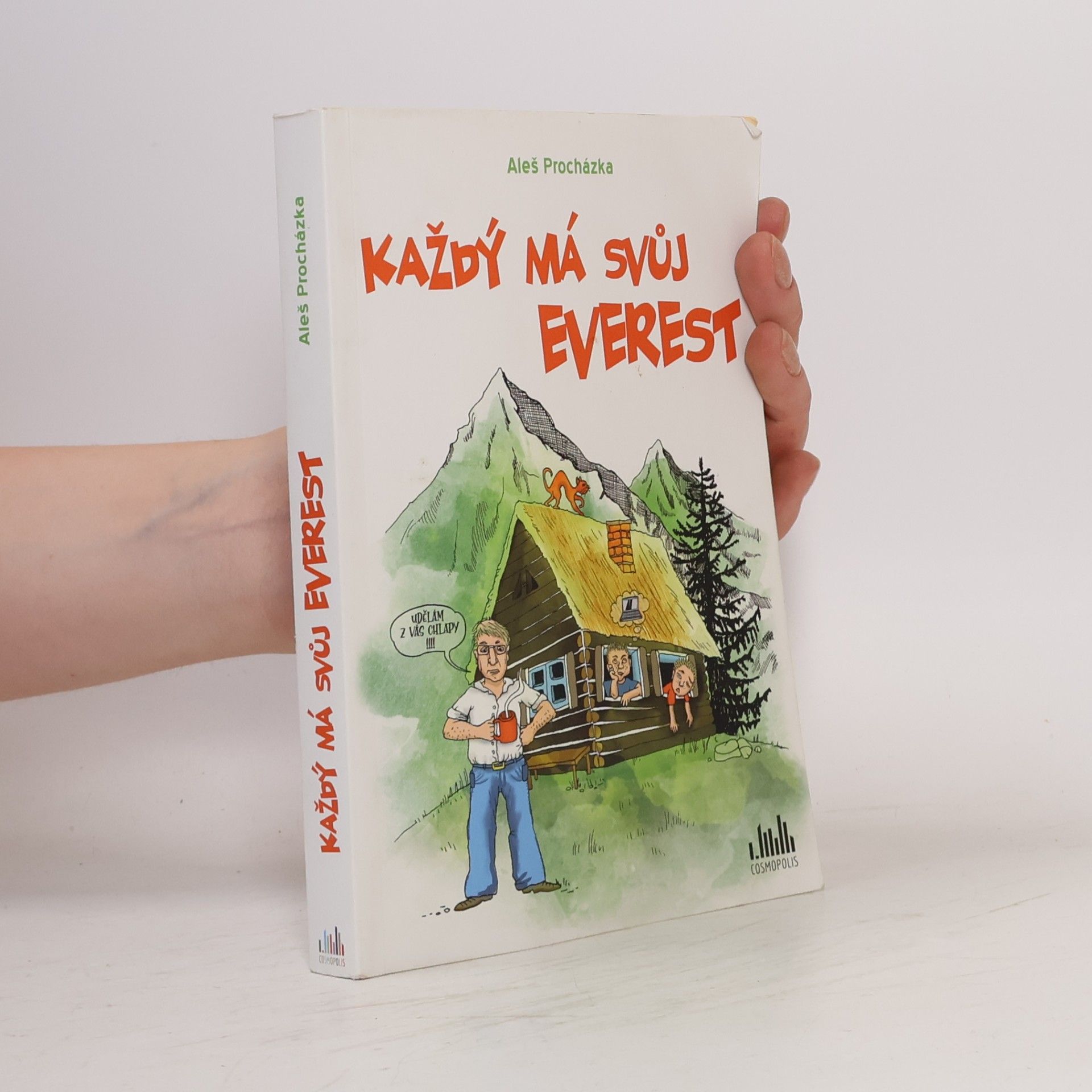 Aleš Procházka Každý má svůj Everest