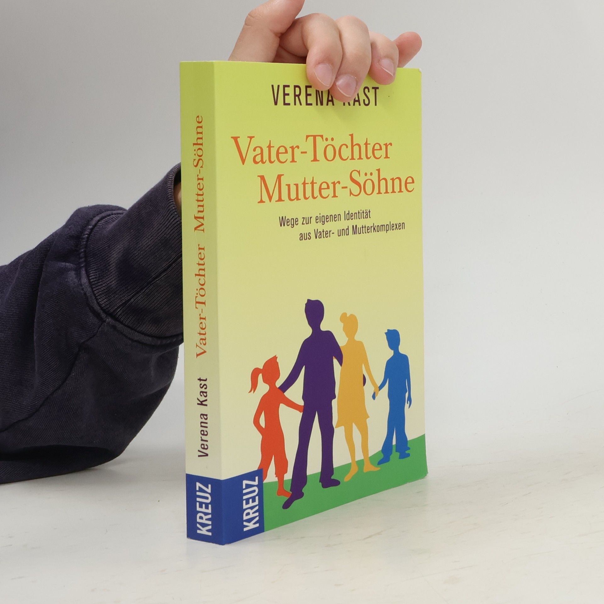 Verena Kast Vater-Töchter Mutter-Söhne