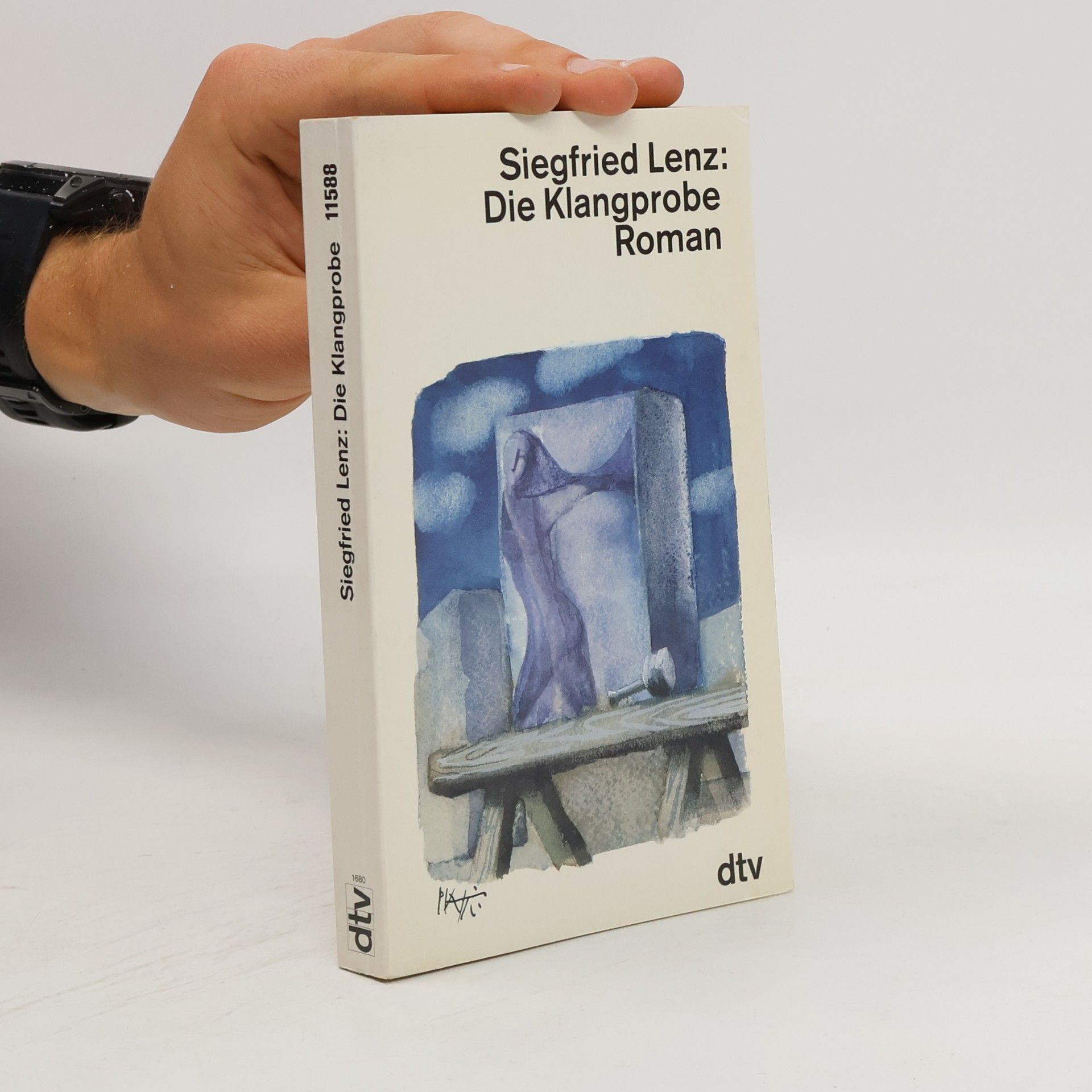 Siegfried Lenz Die Klangprobe : Roman
