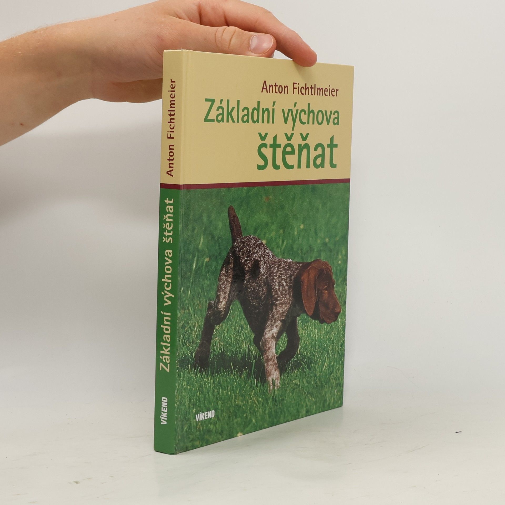 Anton Fichtlmeier Základní výchova štěňat
