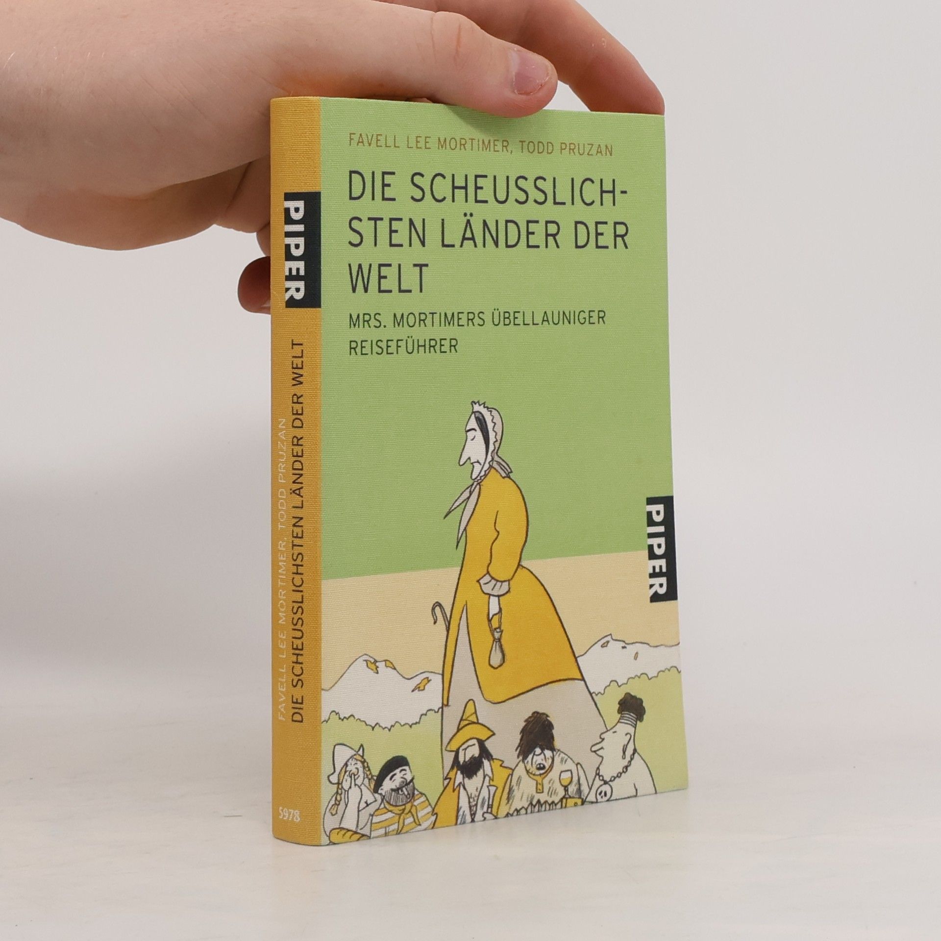 Favell Lee Mortimer Die scheusslichsten Länder der Welt