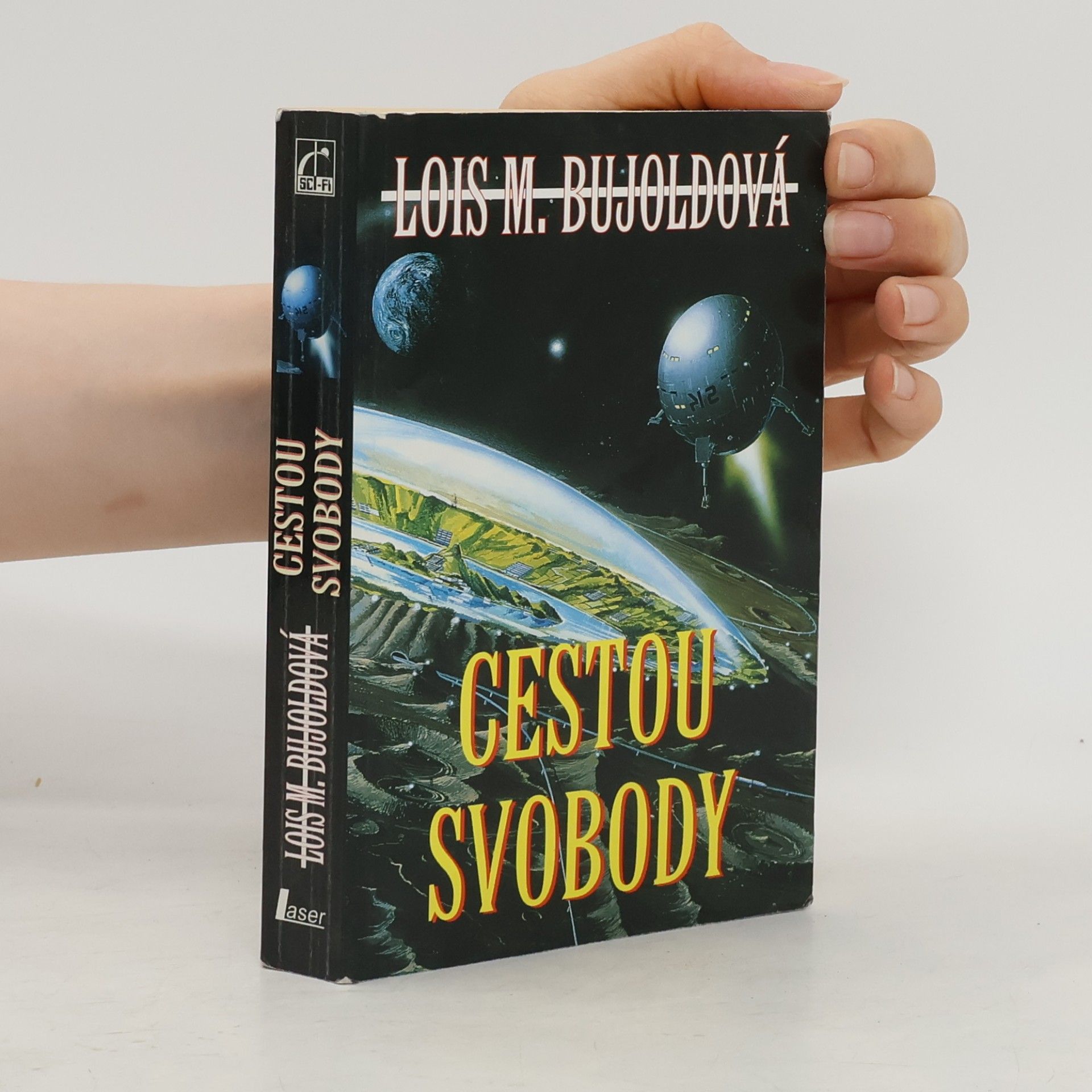 Lois McMaster Bujold Cestou svobody