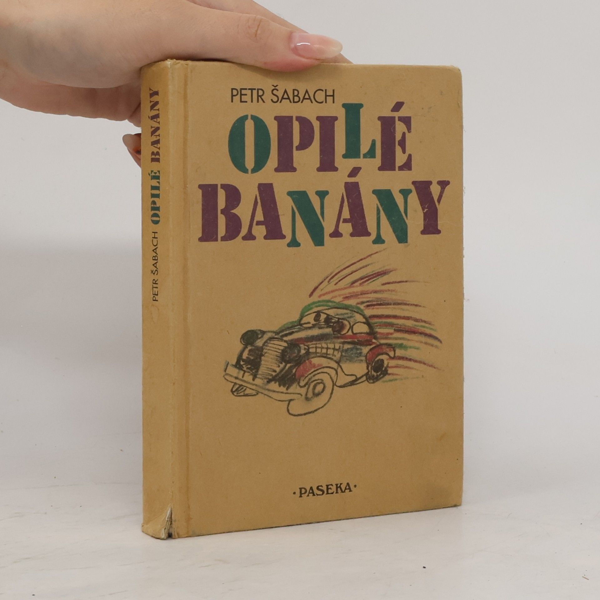 Petr Šabach Opilé banány