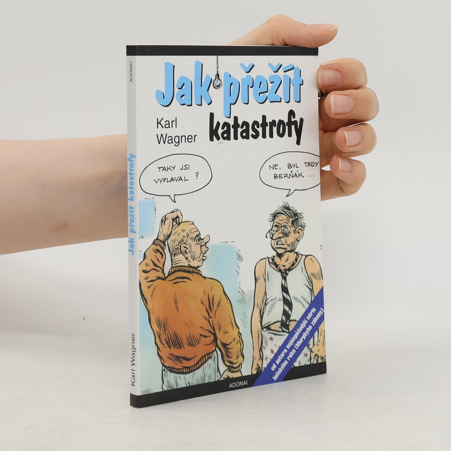 Peter M. Jolin Jak přežít katastrofy