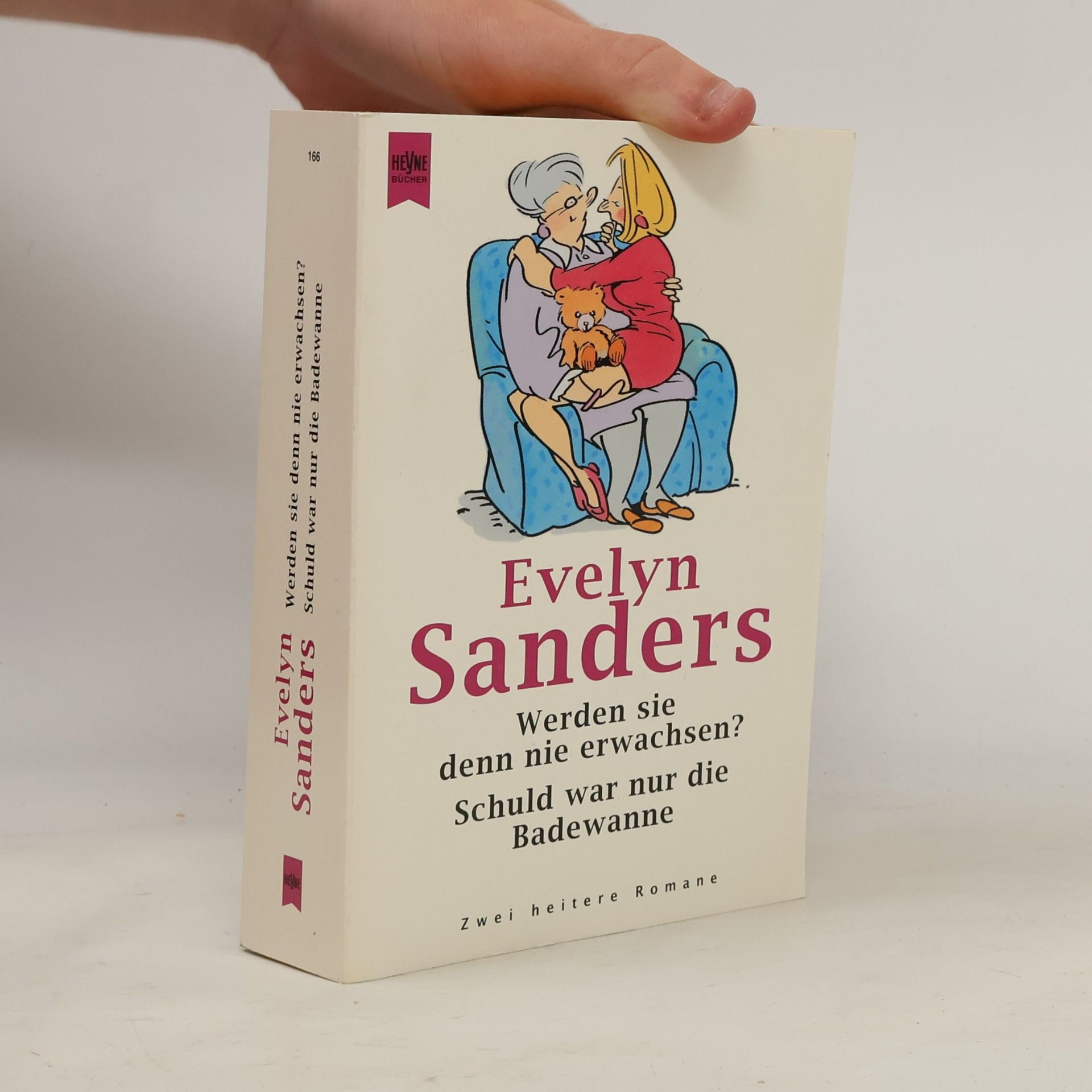 Evelyn Sanders Werden sie denn nie erwachsen?