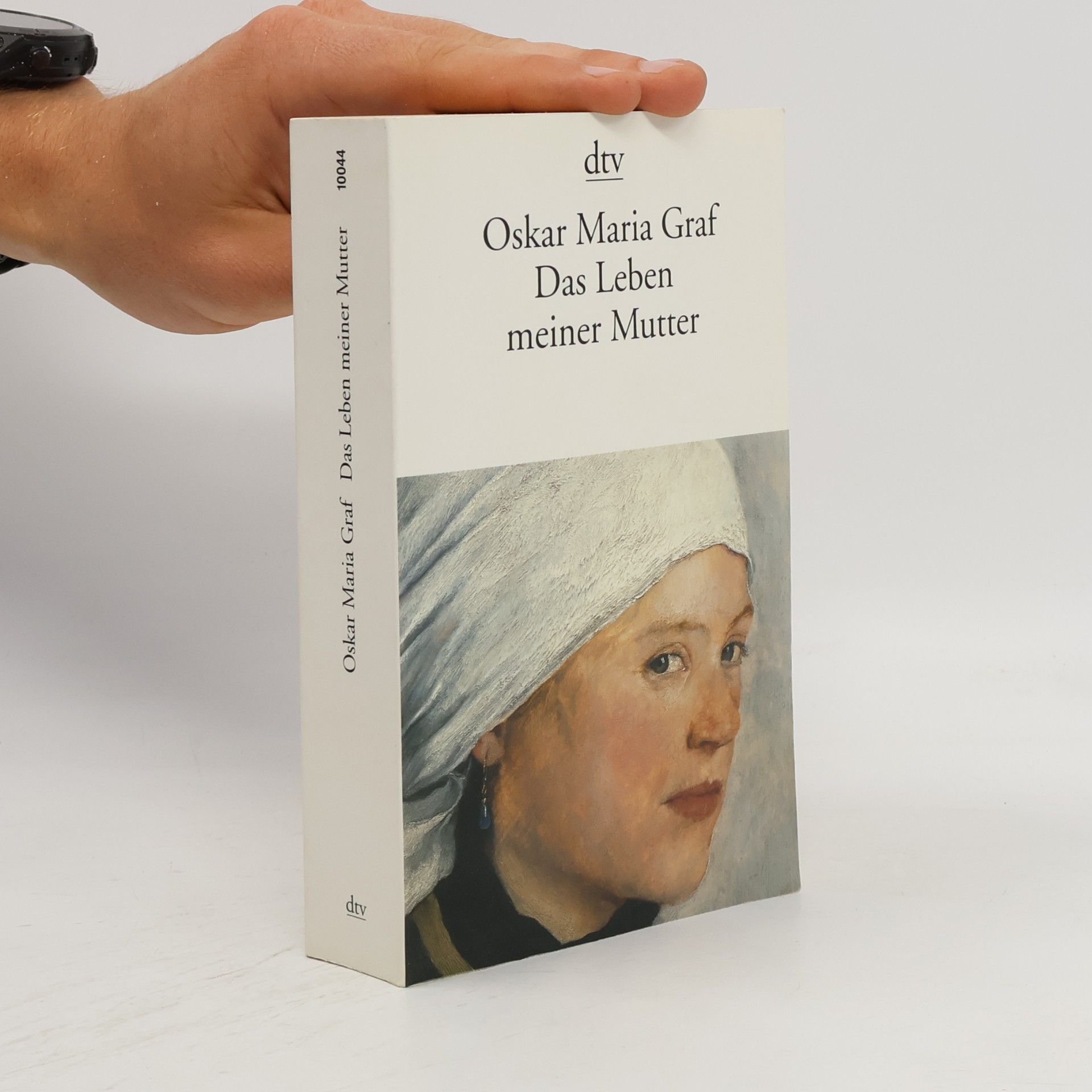 Oskar Maria Graf Das Leben meiner Mutter