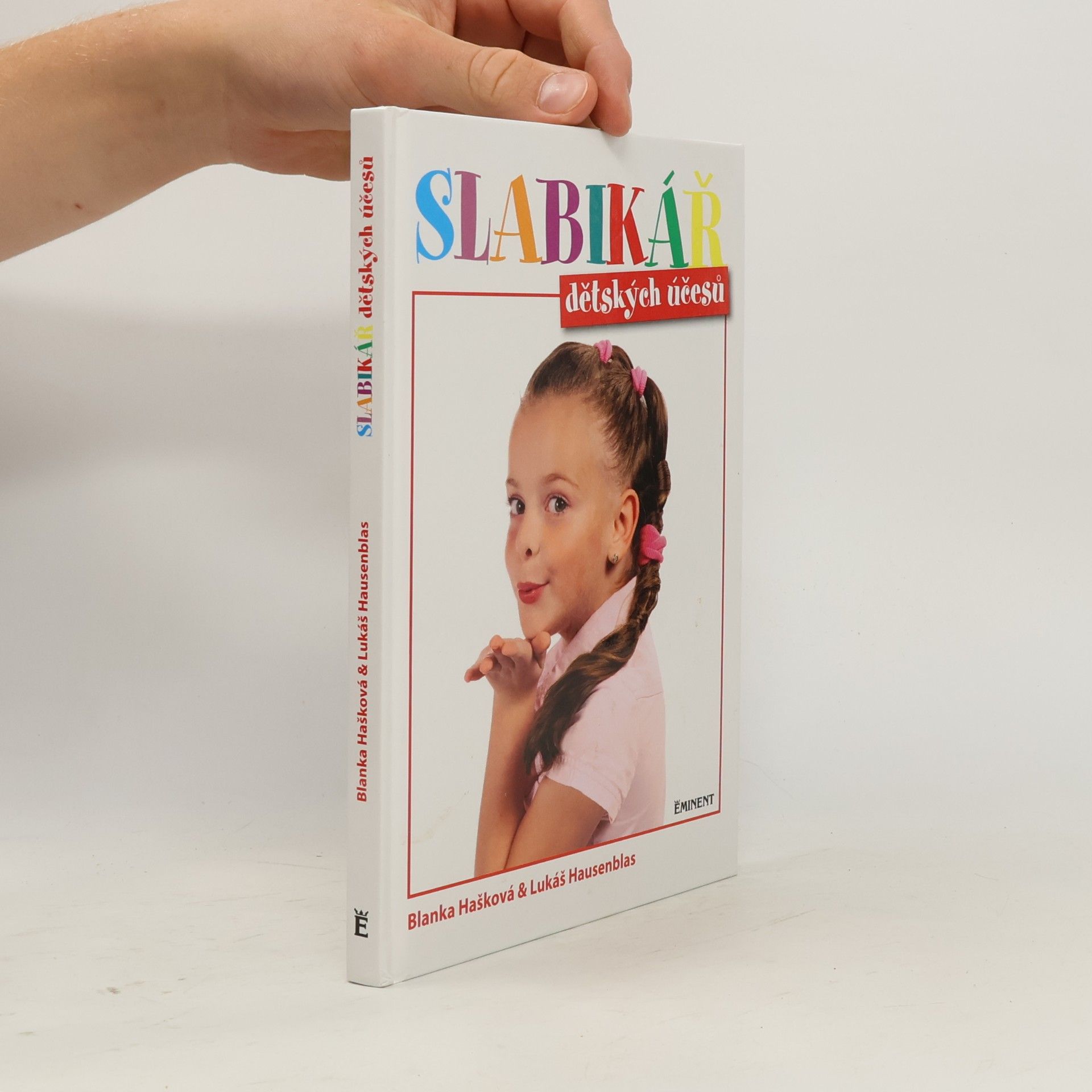 Blanka Hašková Slabikář dětských účesů