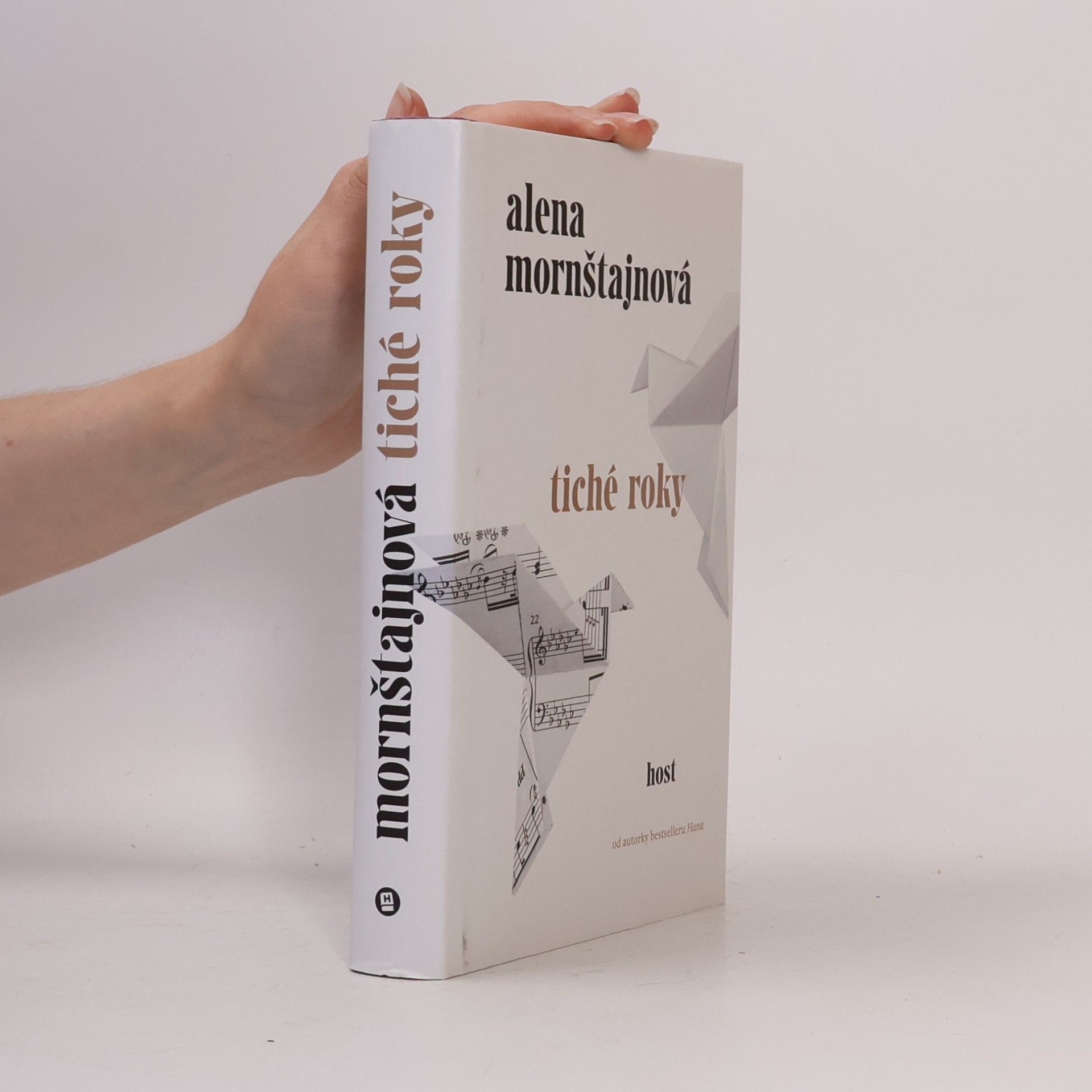 Alena Mornštajnová Tiché roky