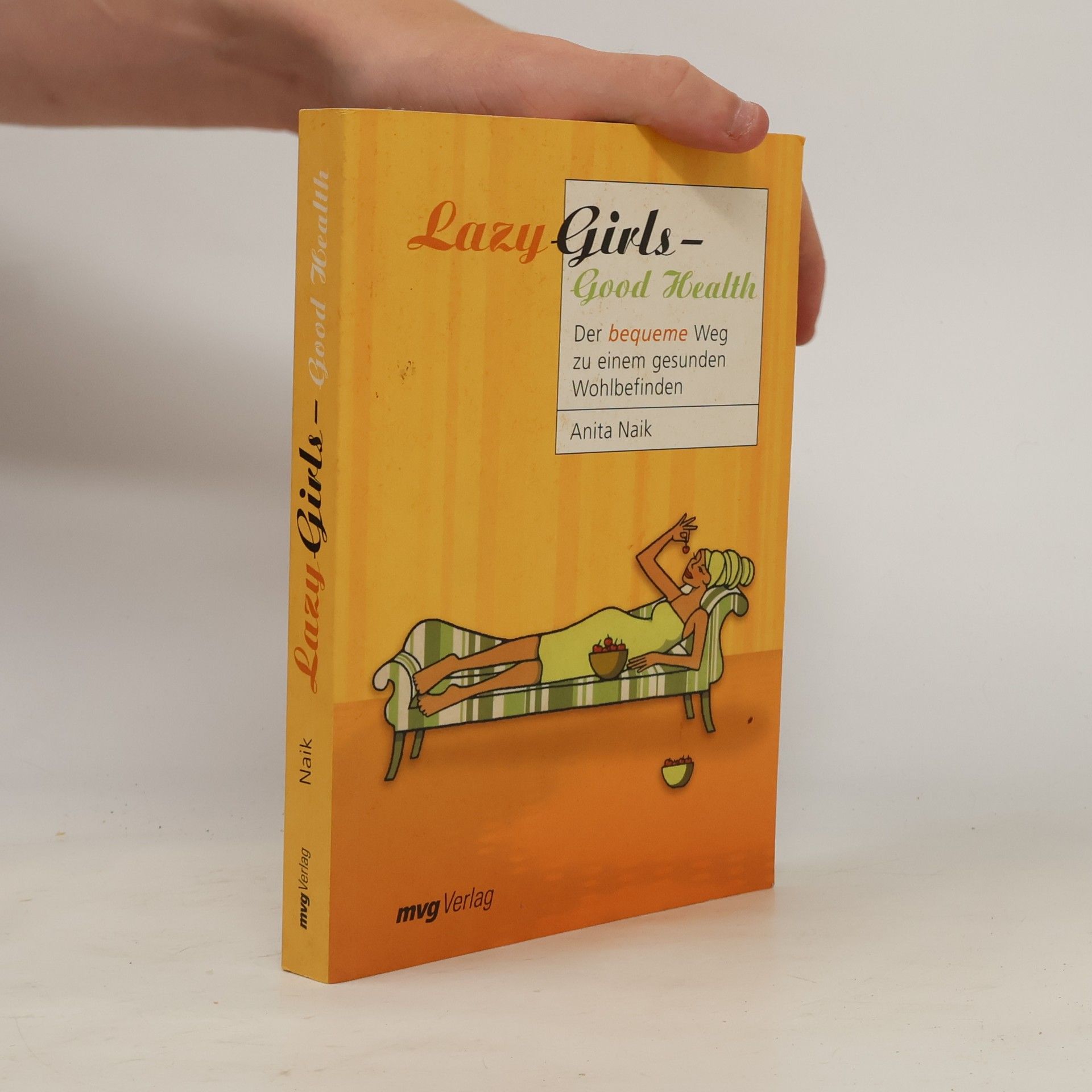 Anita Naik Lazy girls - good health