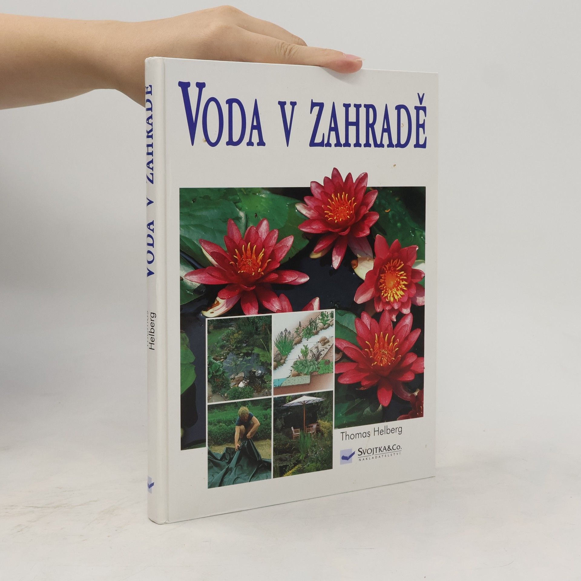 Helberg Thomas Voda v zahradě