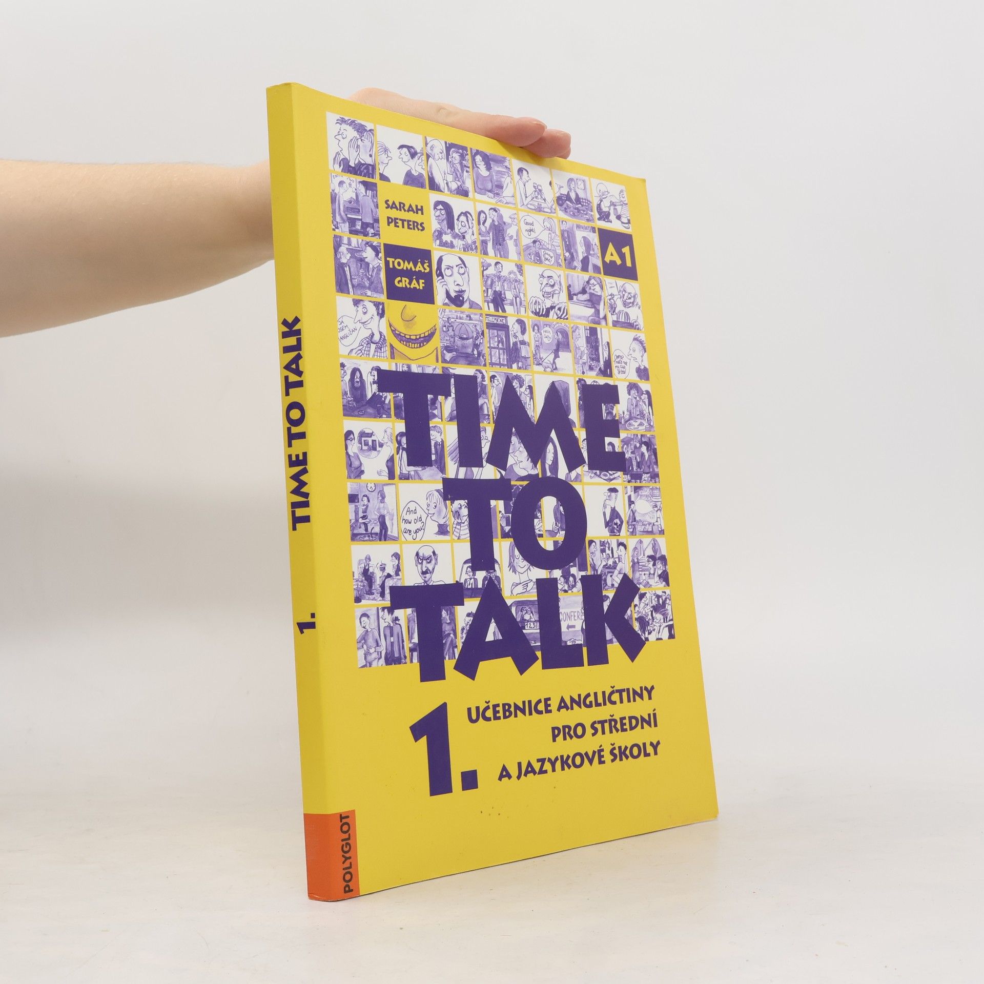 Sarah Peters Time to talk 1. Učebnice angličtiny pro střední a jazykové školy