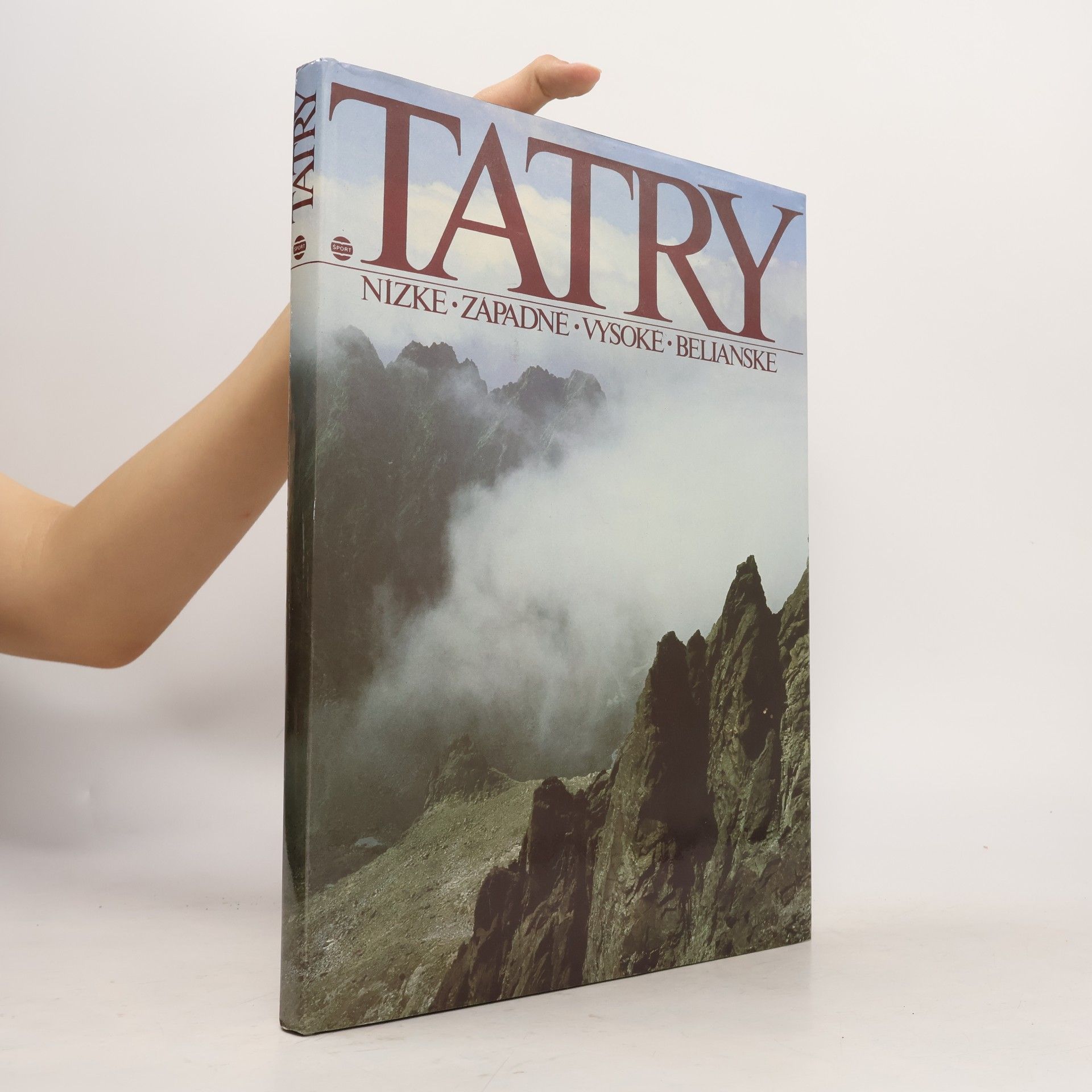 Tatry. Nízké. Západné. Vysoké. Belianské
