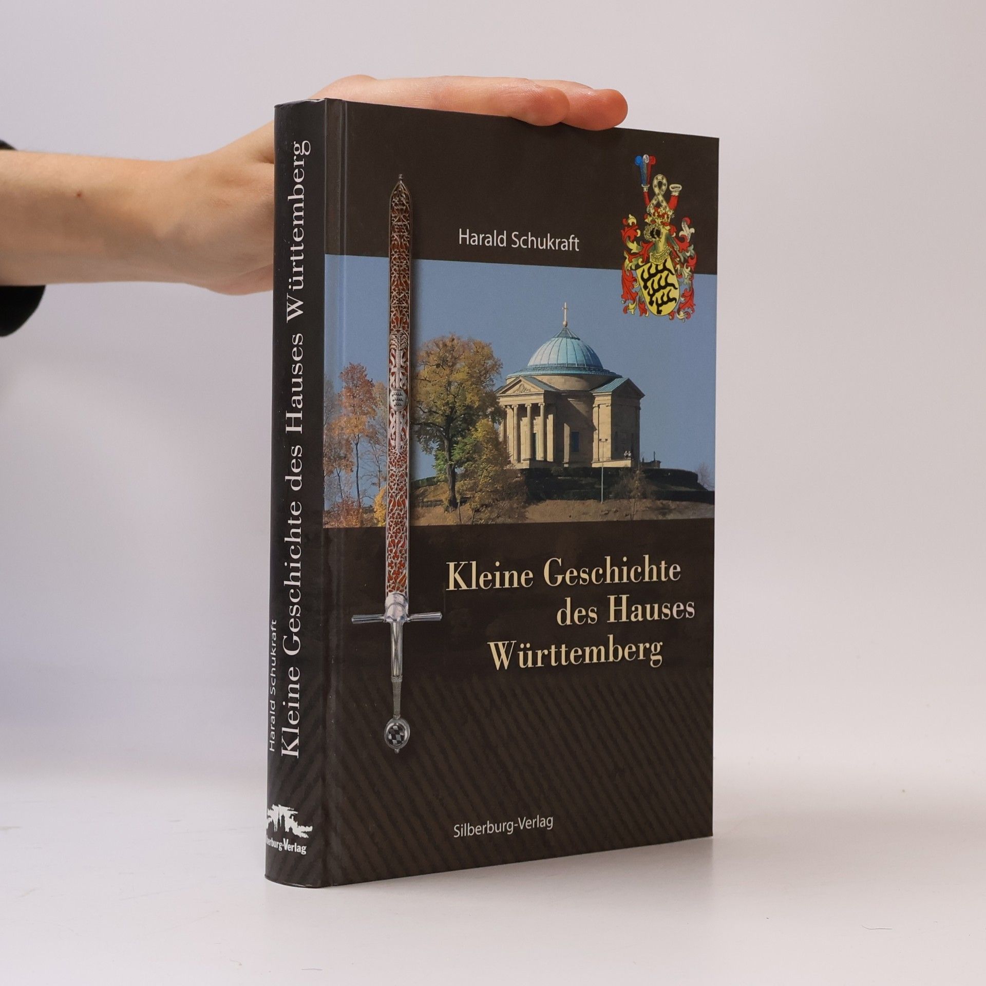 Harald Schukraft Kleine Geschichte des Hauses Württemberg