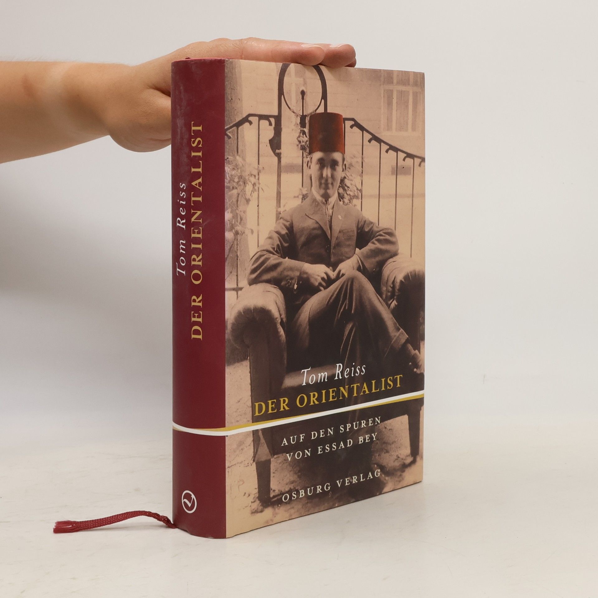 Tom Reiss Der Orientalist