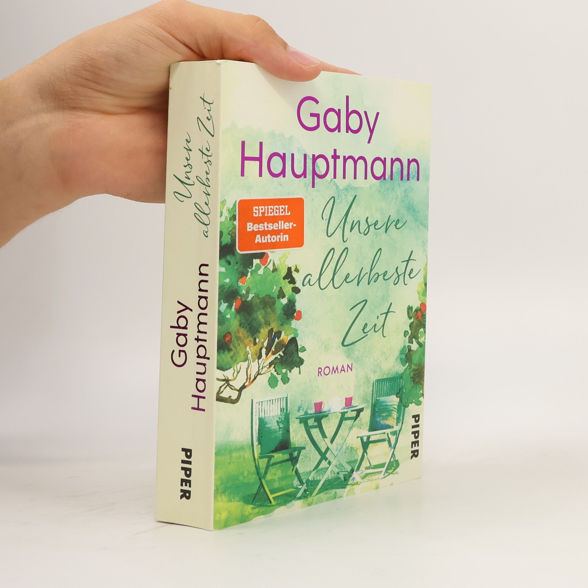 Gaby Hauptmann Unsere allerbeste Zeit
