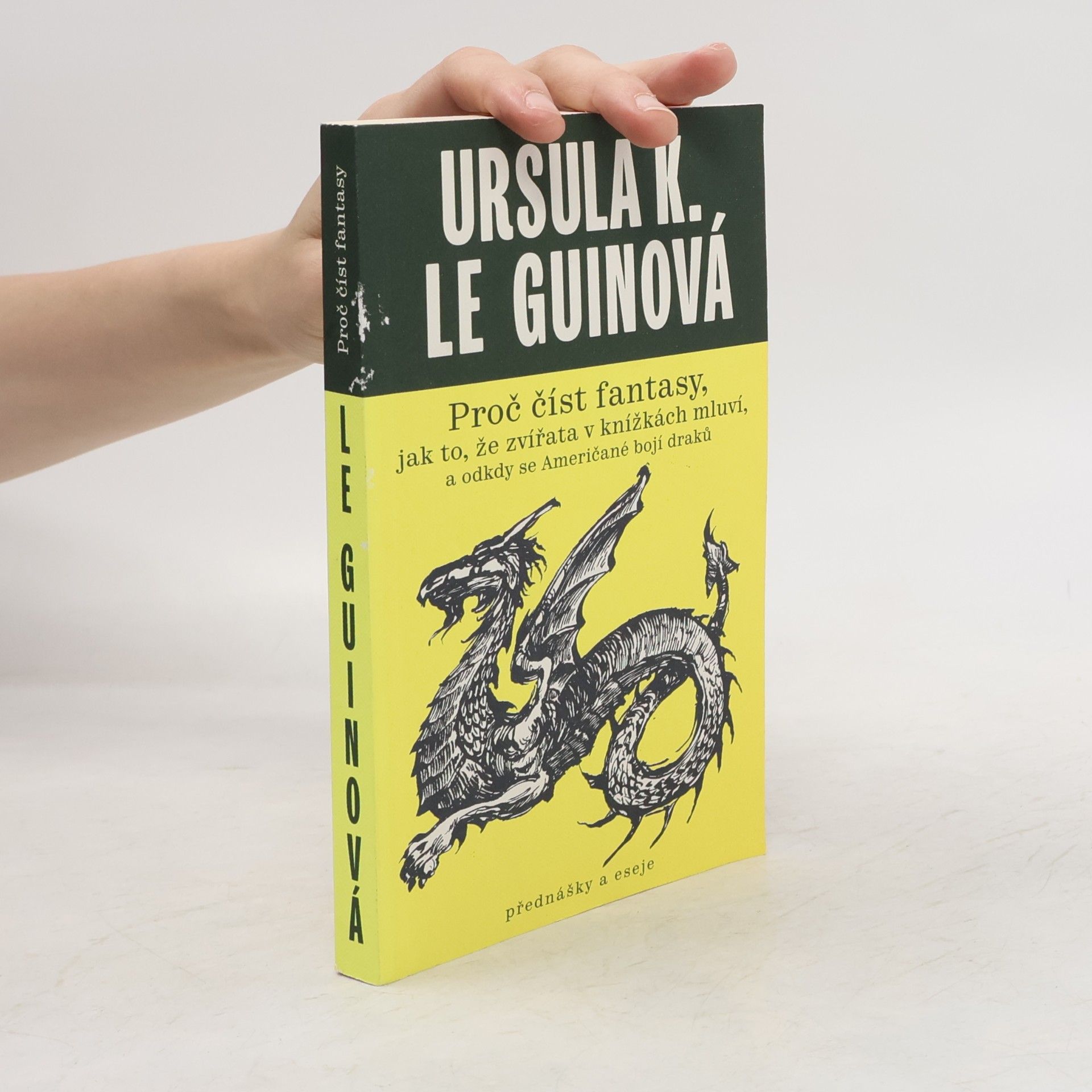 Ursula K. Le Guin Proč číst fantasy, jak to, že zvířata v knížkách mluví, a odkdy se Američané bojí draků