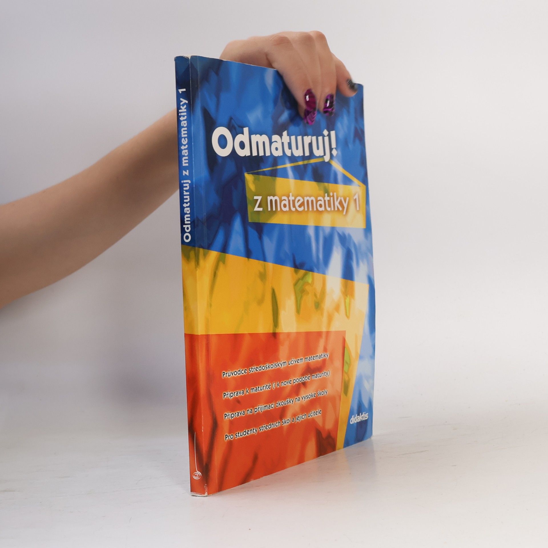 Pavel Čermák Odmaturuj! z matematiky 1