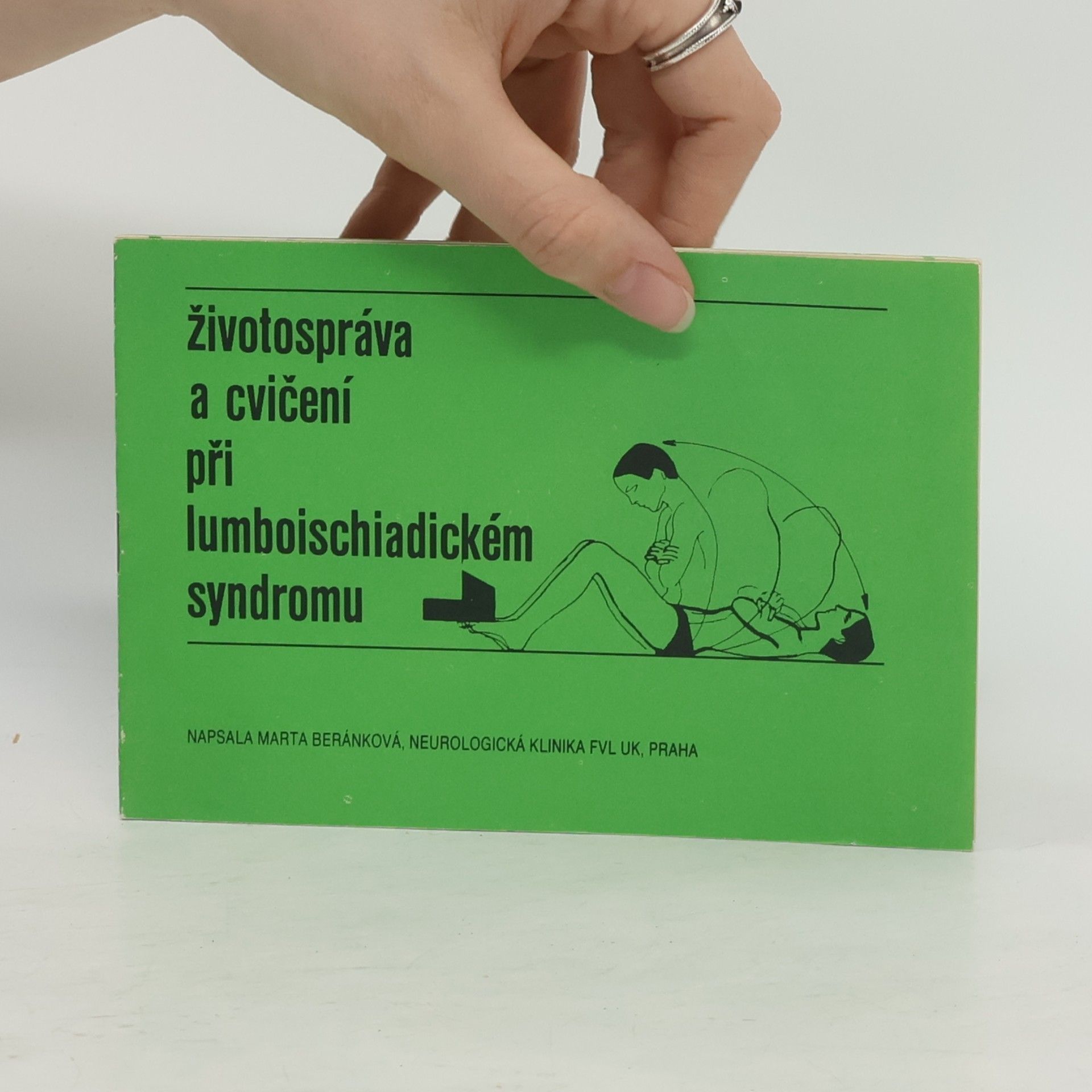 Marta Beránková Životospráva a cvičení při lumboischiadickém syndromu