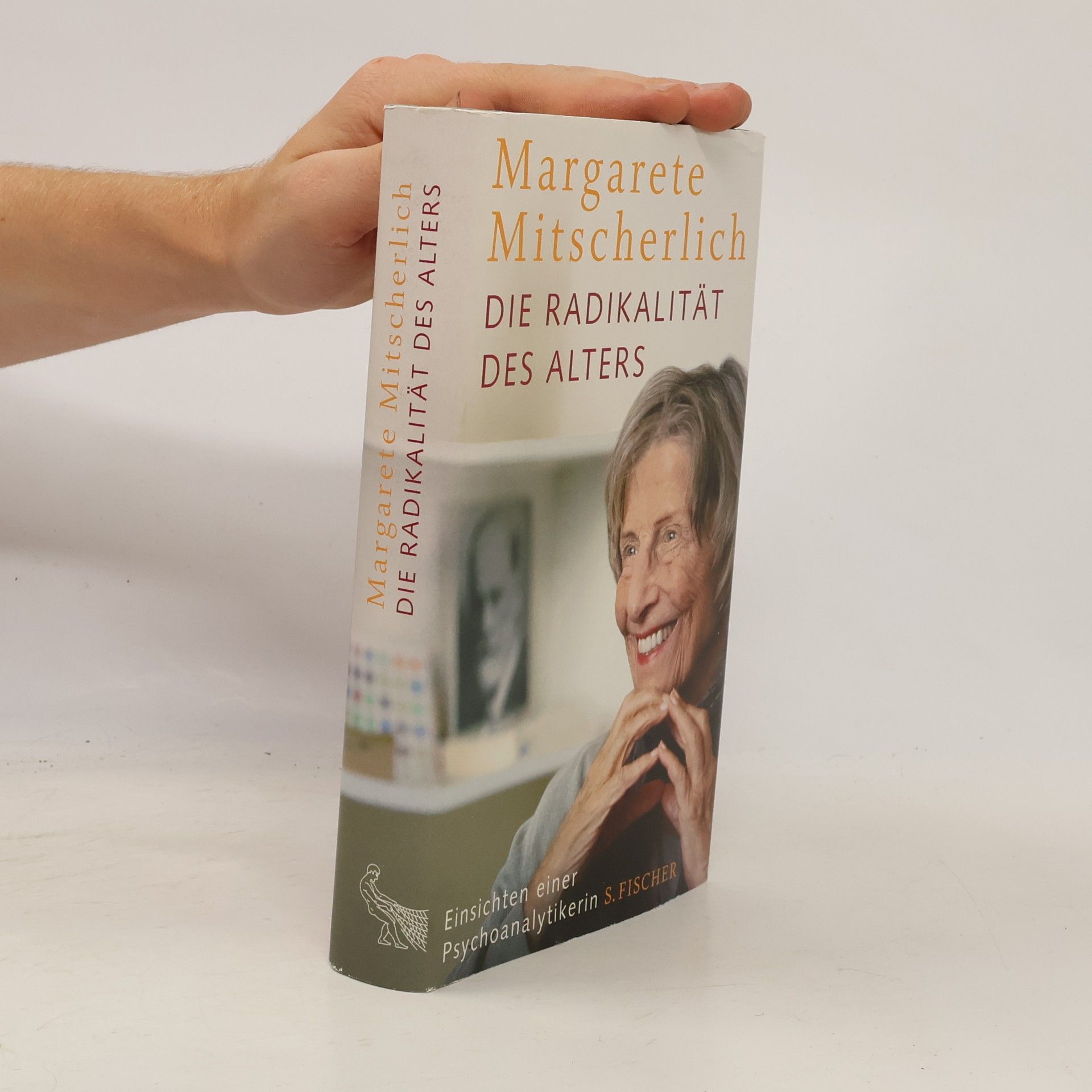 Alexander Mitscherlich Die Radikalität des Alters