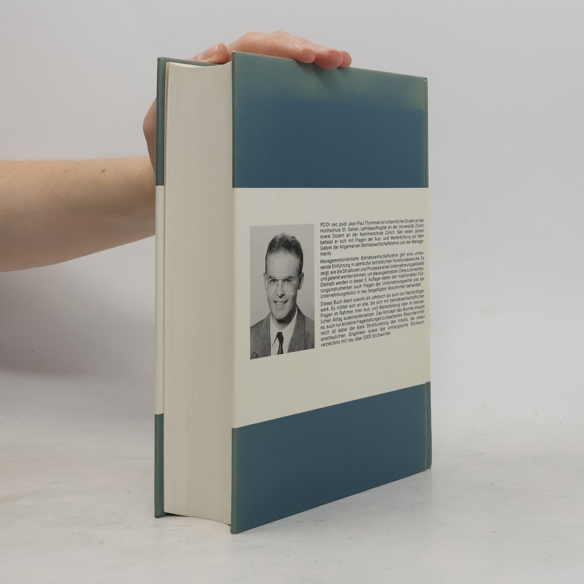 Jean-Paul Thommen Schriftenreihe der Treuhand-Kammer Schweizerische Kammer der Bücher-, Steuer- und Treuhandexperten - 82: Managementorientierte Betriebswirtschaftslehre