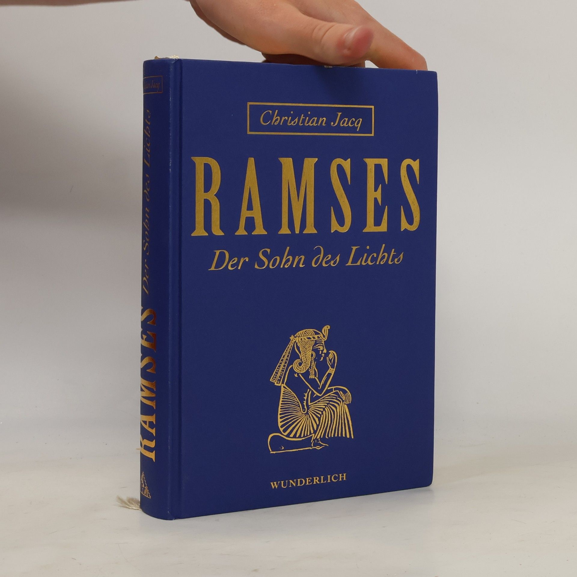 Christian Jacq Ramses. Der Sohn des Lichts