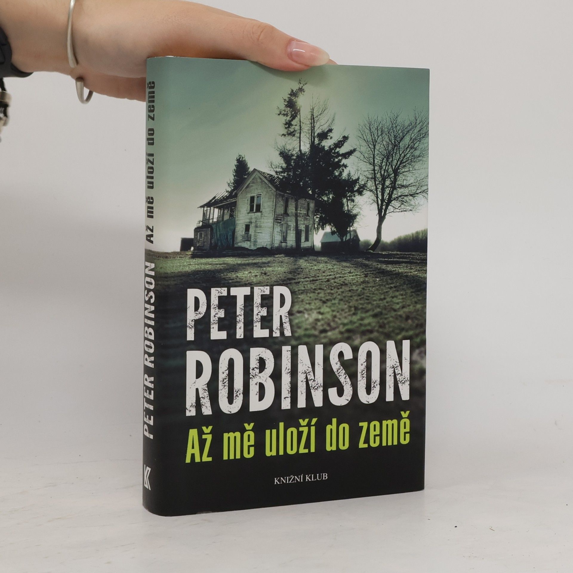 Peter Robinson Až mě uloží do země