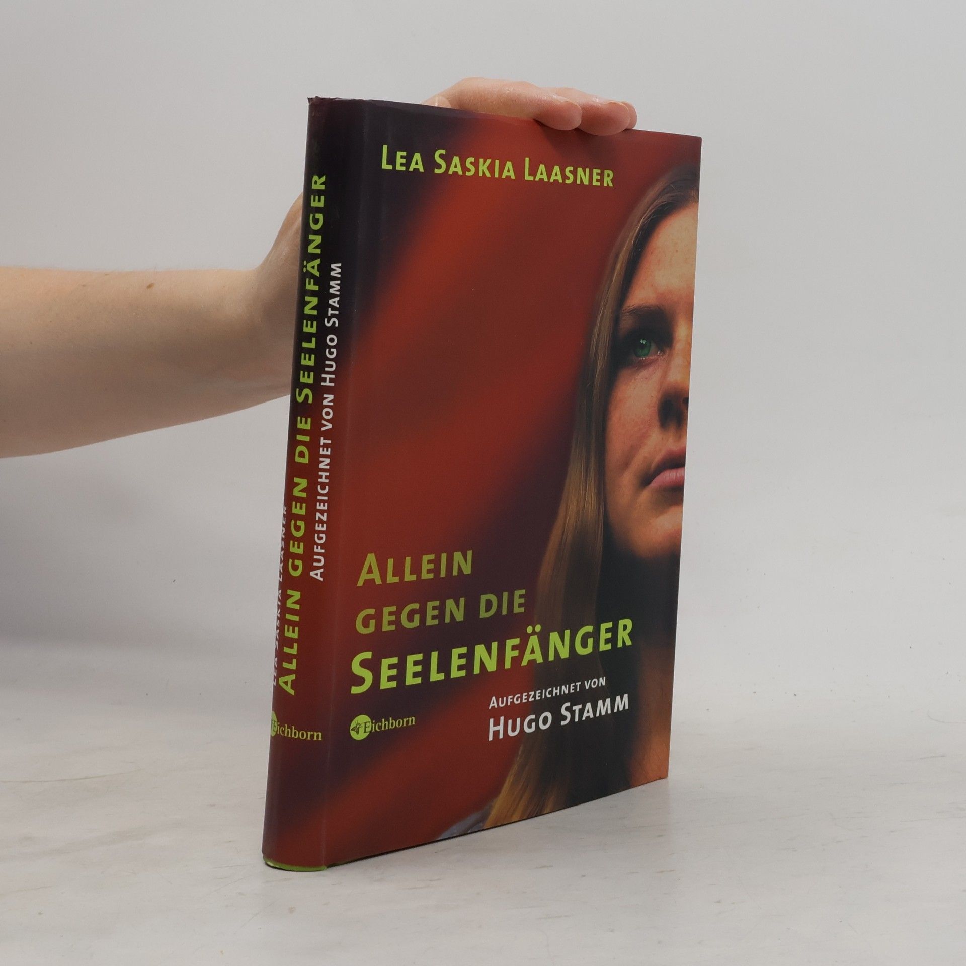 Lea Saskia Laasner Allein gegen die Seelenfänger