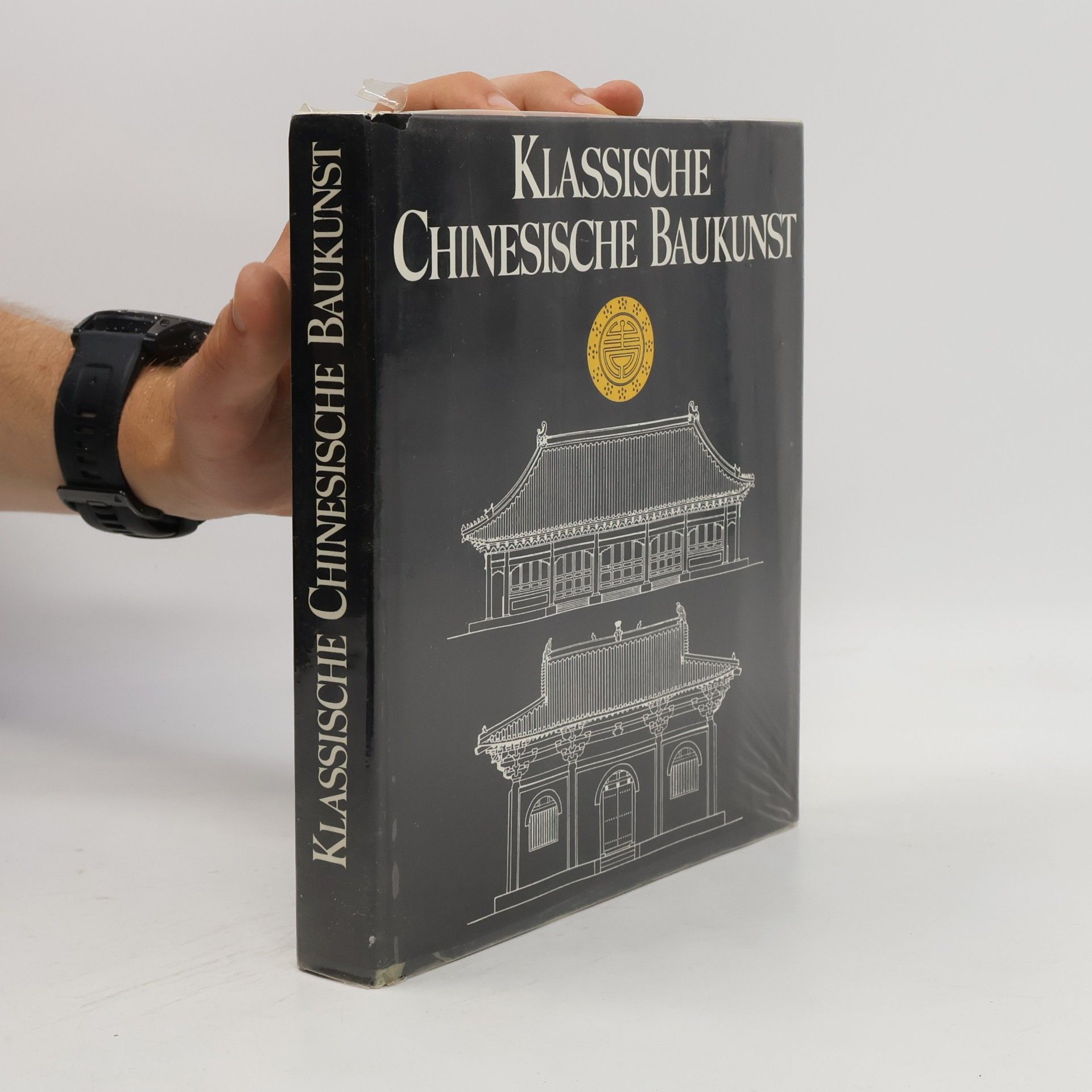 Autorenkollektiv Klassische chinesische Baukunst