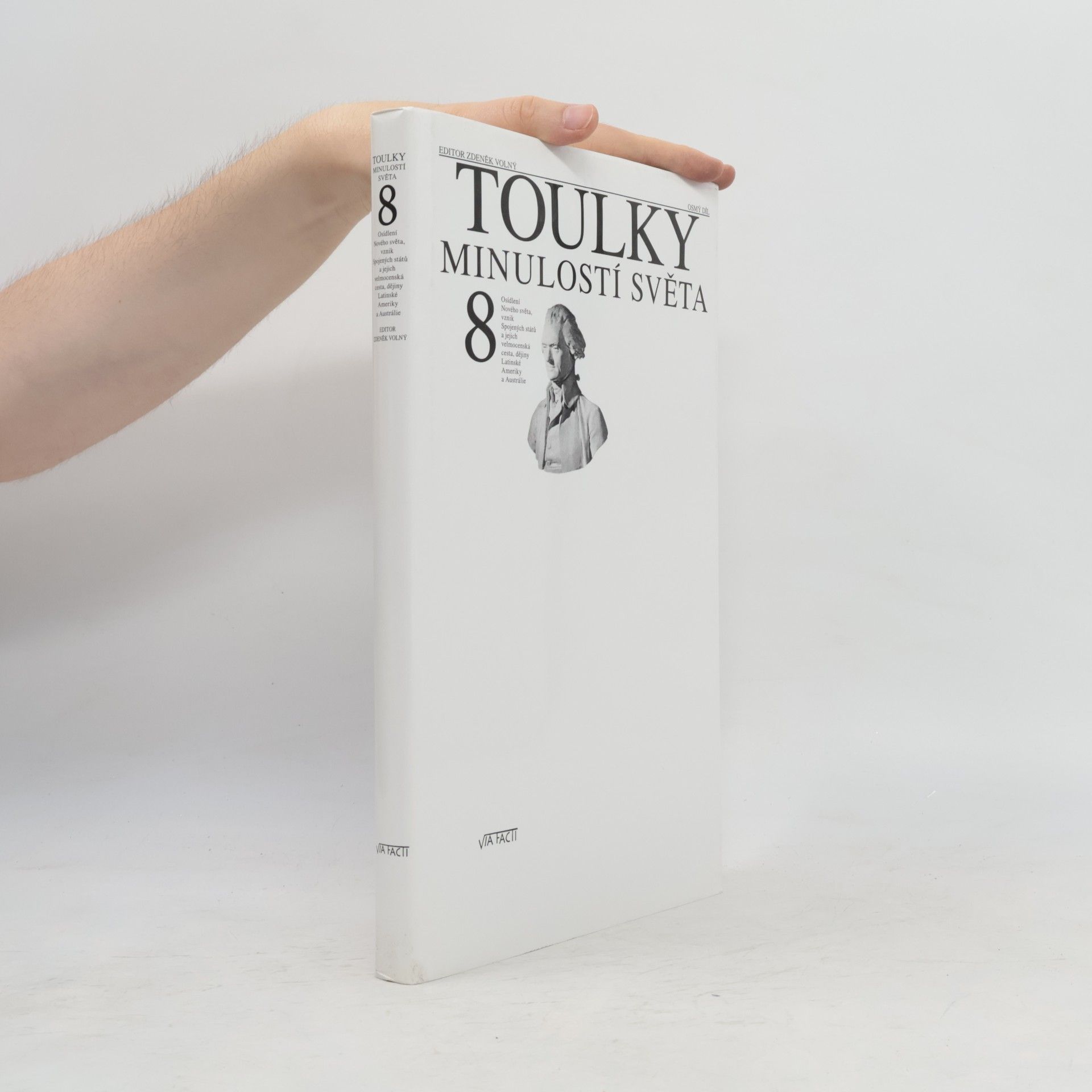 Zdeněk Volný Toulky minulostí světa 8