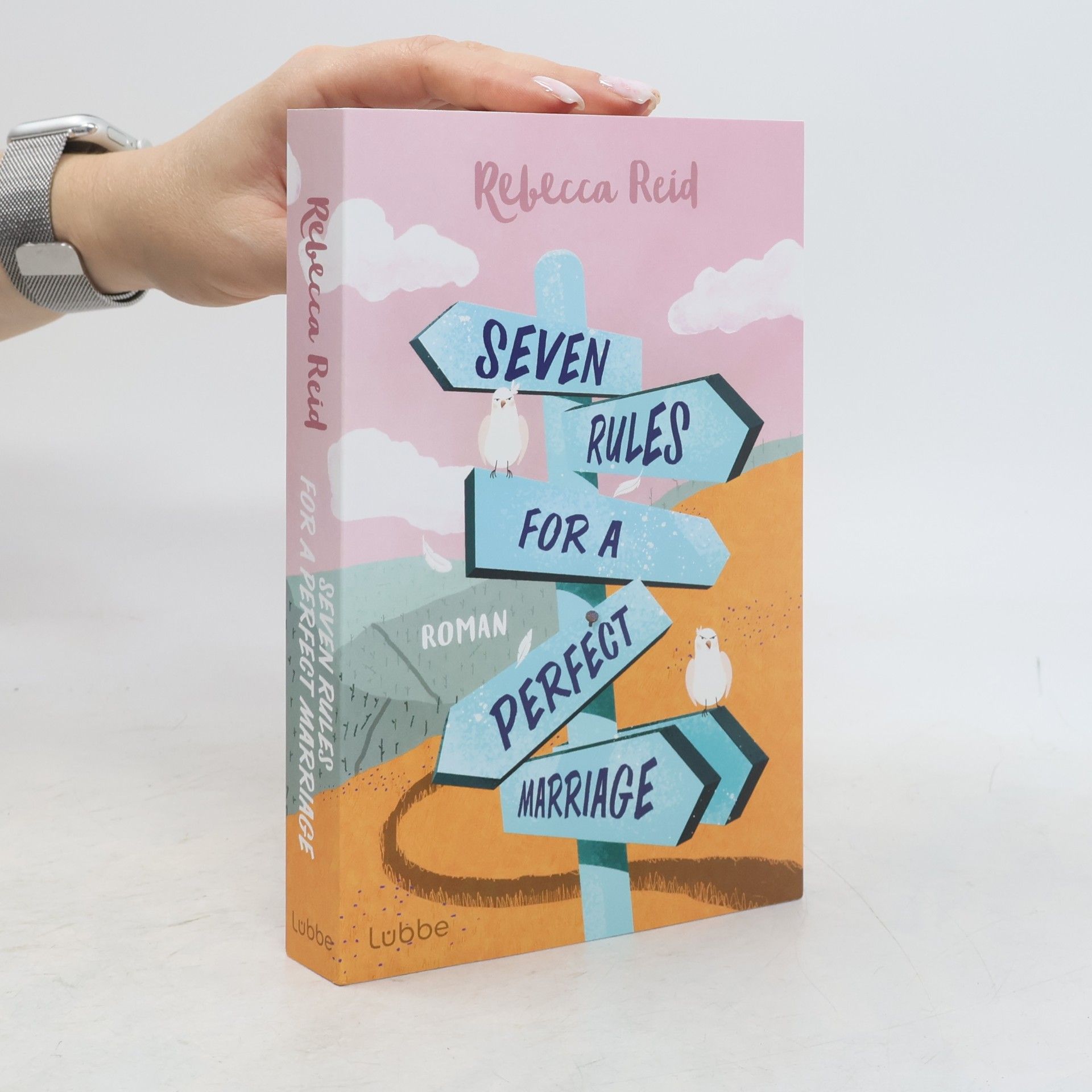 Rebecca Reid Seven Rules For A Perfect Marriage