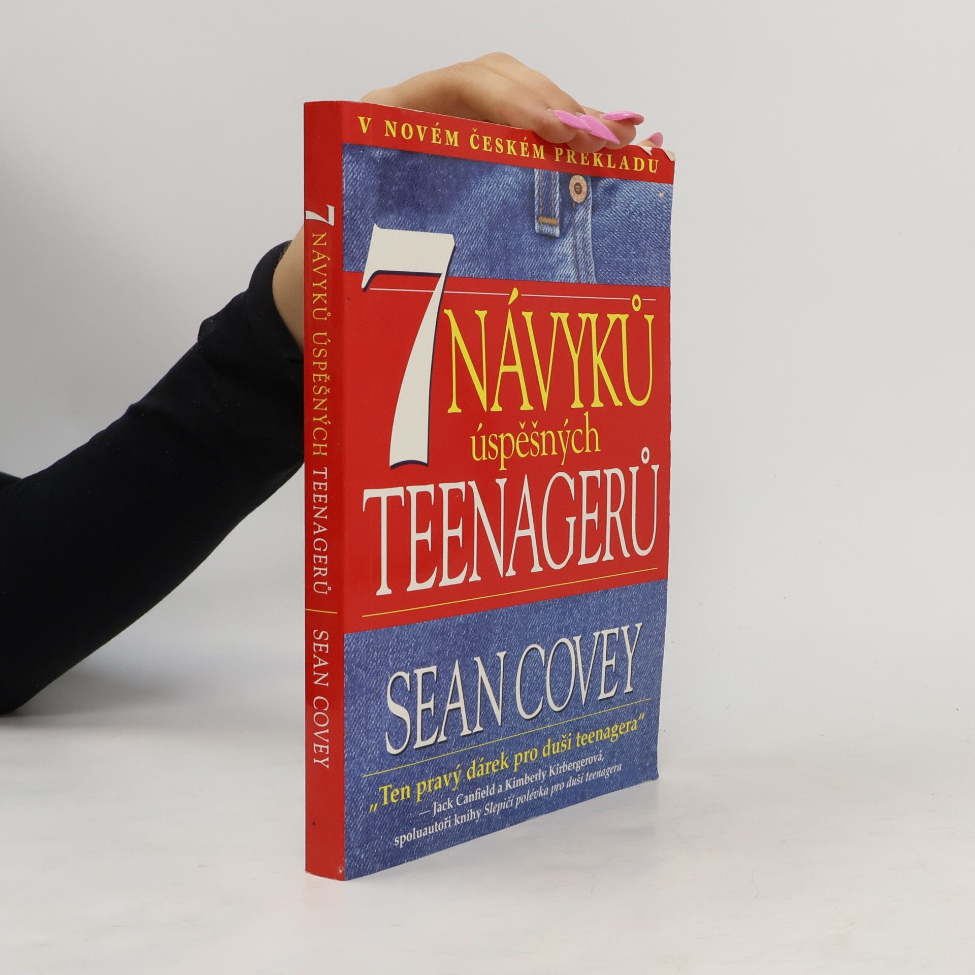 Sean Covey 7 návyků úspěšných teenagerů