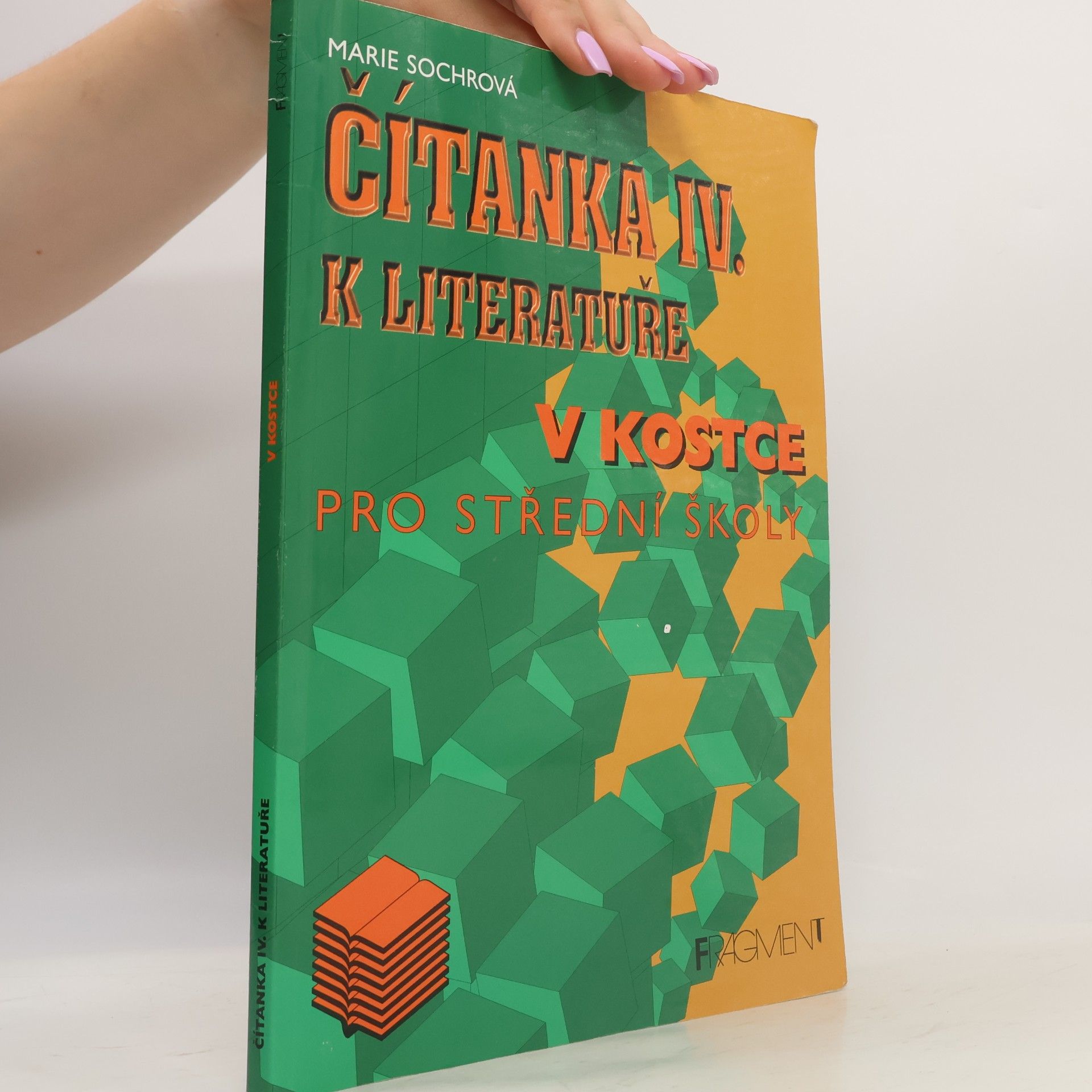 Marie Sochrová Čítanka IV. k literatuře v kostce pro střední školy
