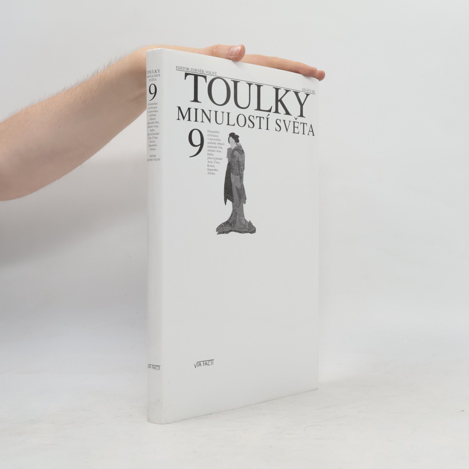 Toulky minulostí světa 9