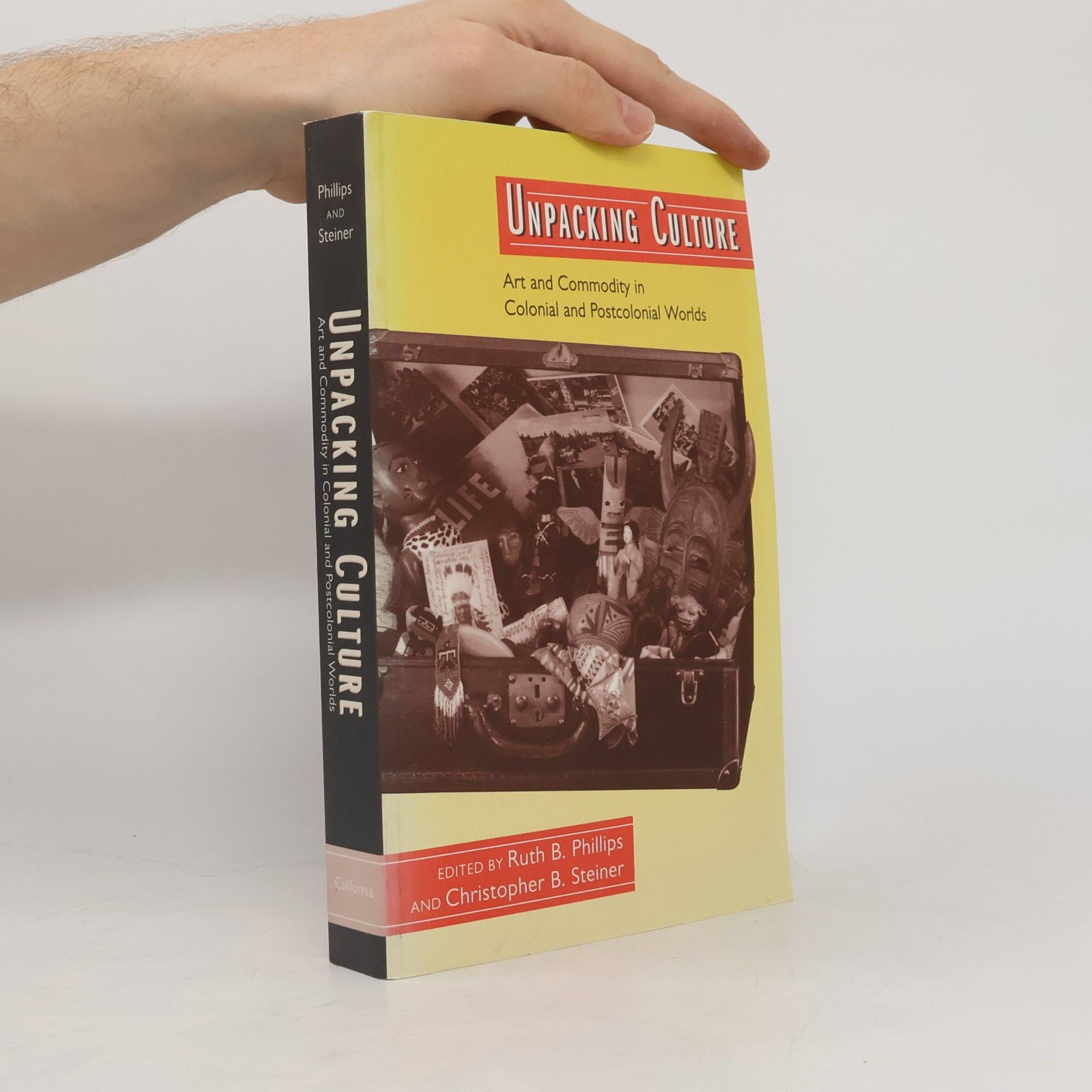 Christopher B. Steiner Unpacking Culture