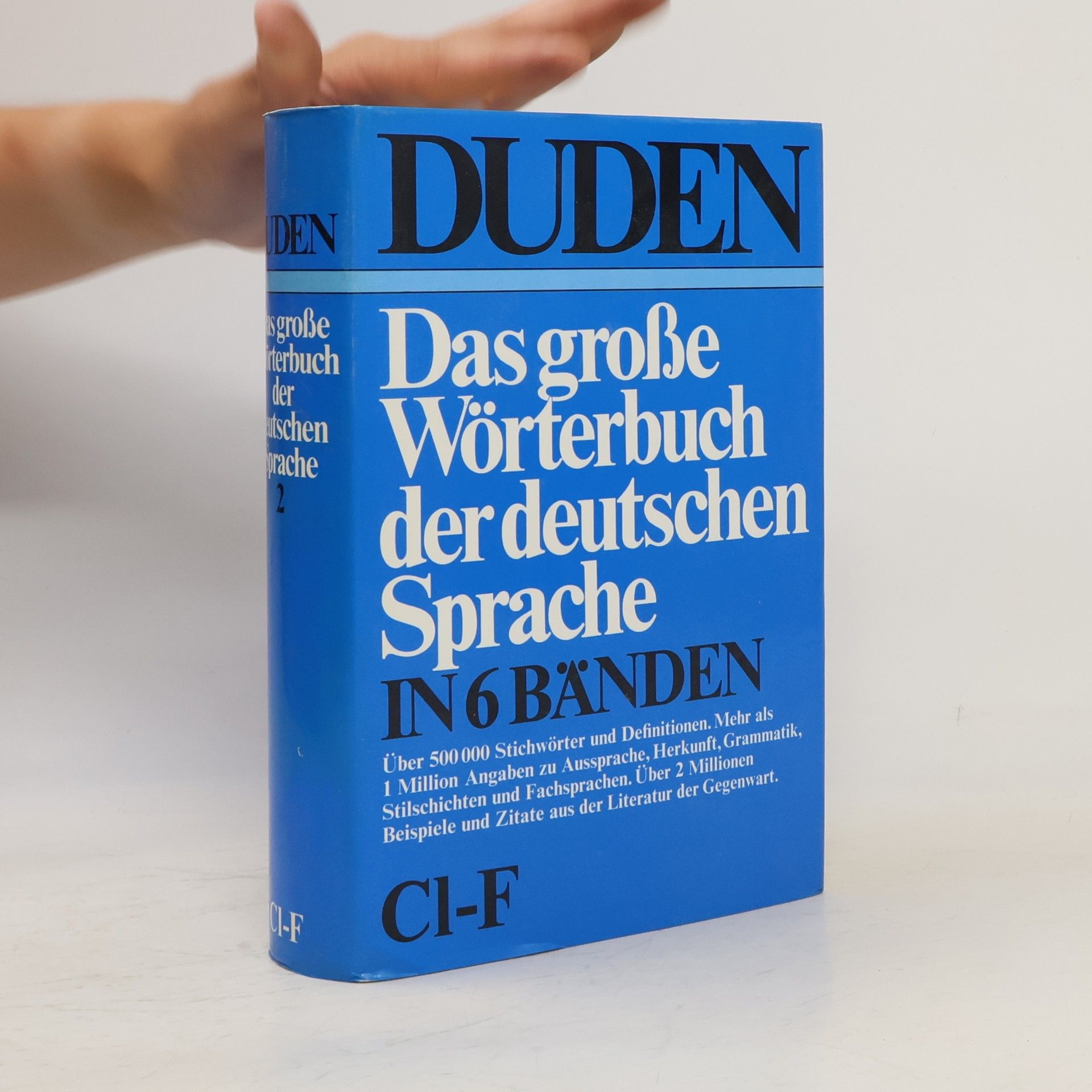 Günther Drosdowski Duden. Das grosse Wörterbuch der deutschen Sprache Cl-F