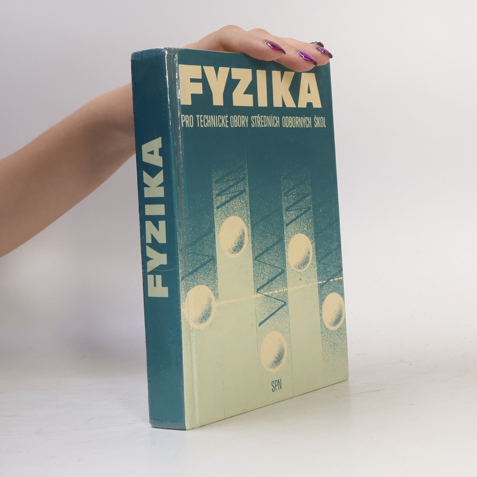 Fyzika. Pro technické obory středních odborných škol